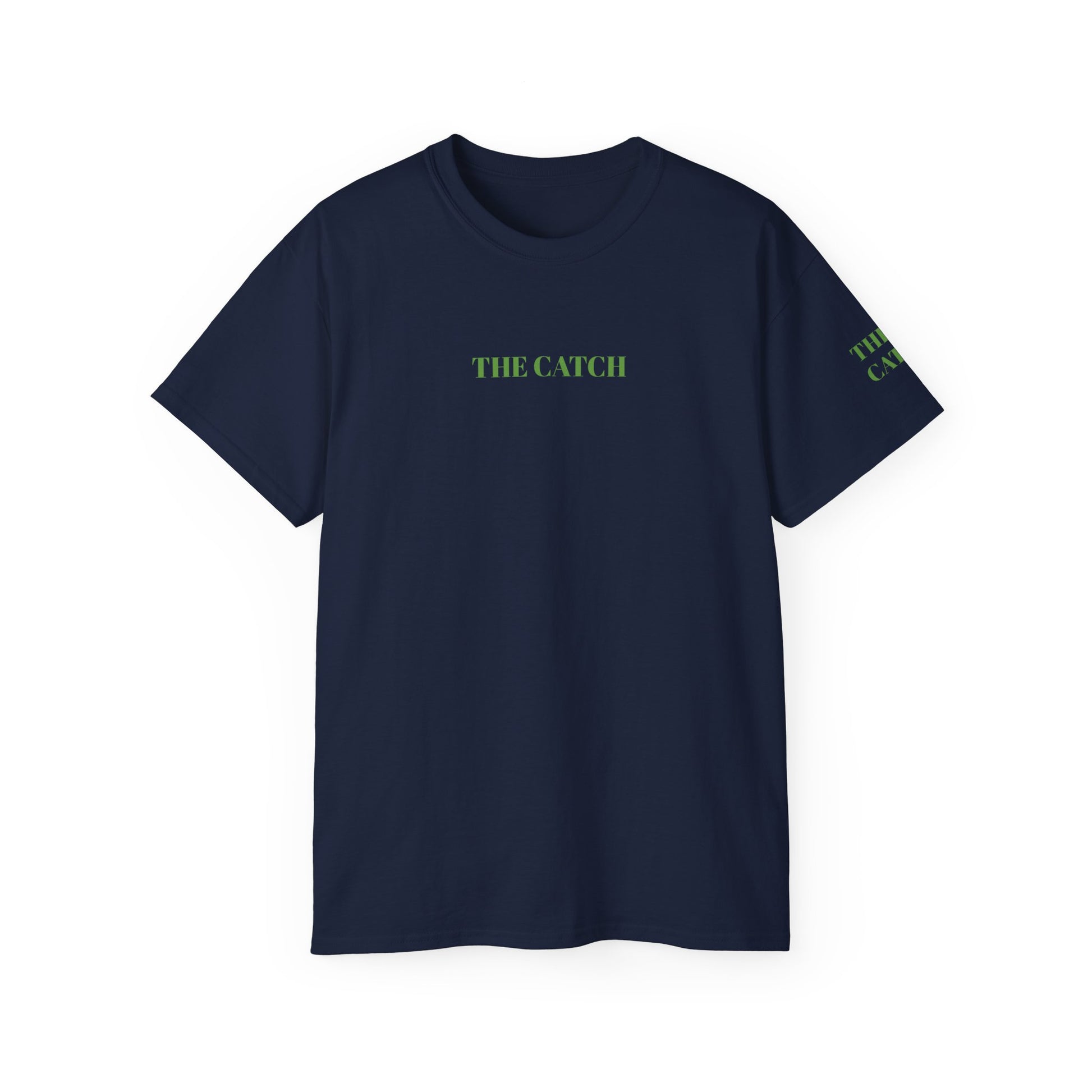 Unisex Ultra Cotton Tee - THE CATCH