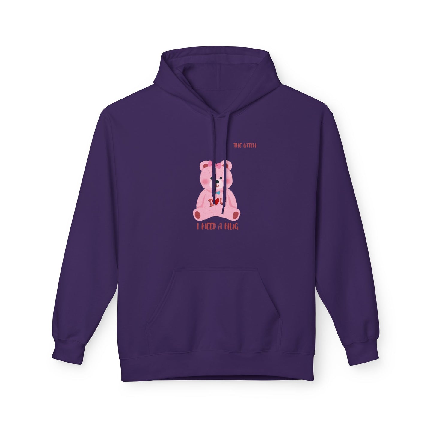 I Need a Hug Teddy Bear Fleece Hoodie