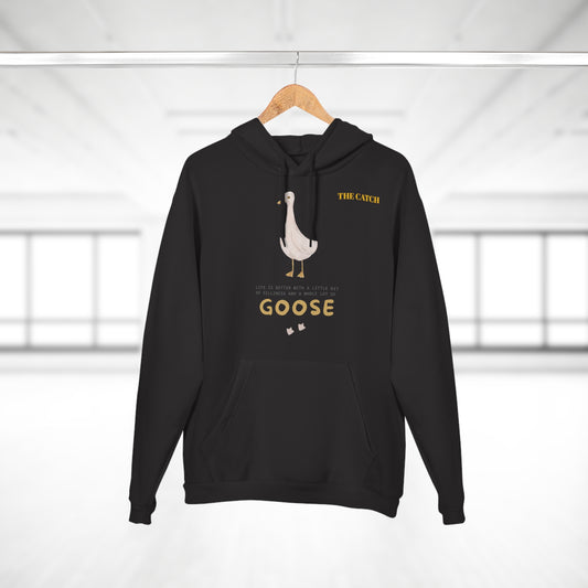 Funny Goose Quote Pullover Hoodie - Life is Better with a Little Bit of Goose