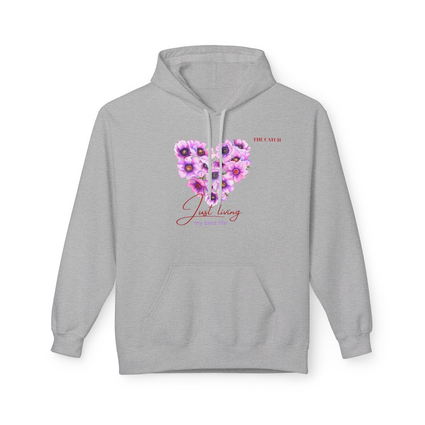 Just Living Floral Heart Hoodie - Inspirational Midweight Fleece Sweatshirt