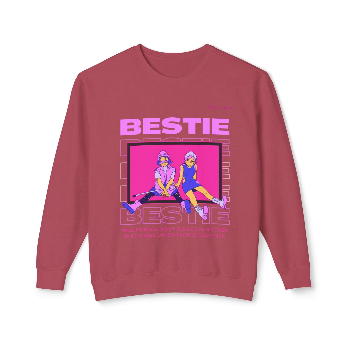 Bestie Crewneck Sweatshirt - True Friends Don't Judge Each Other