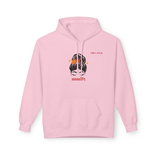 Mom Life Fleece Hoodie - Soft & Cozy Style - THE CATCH