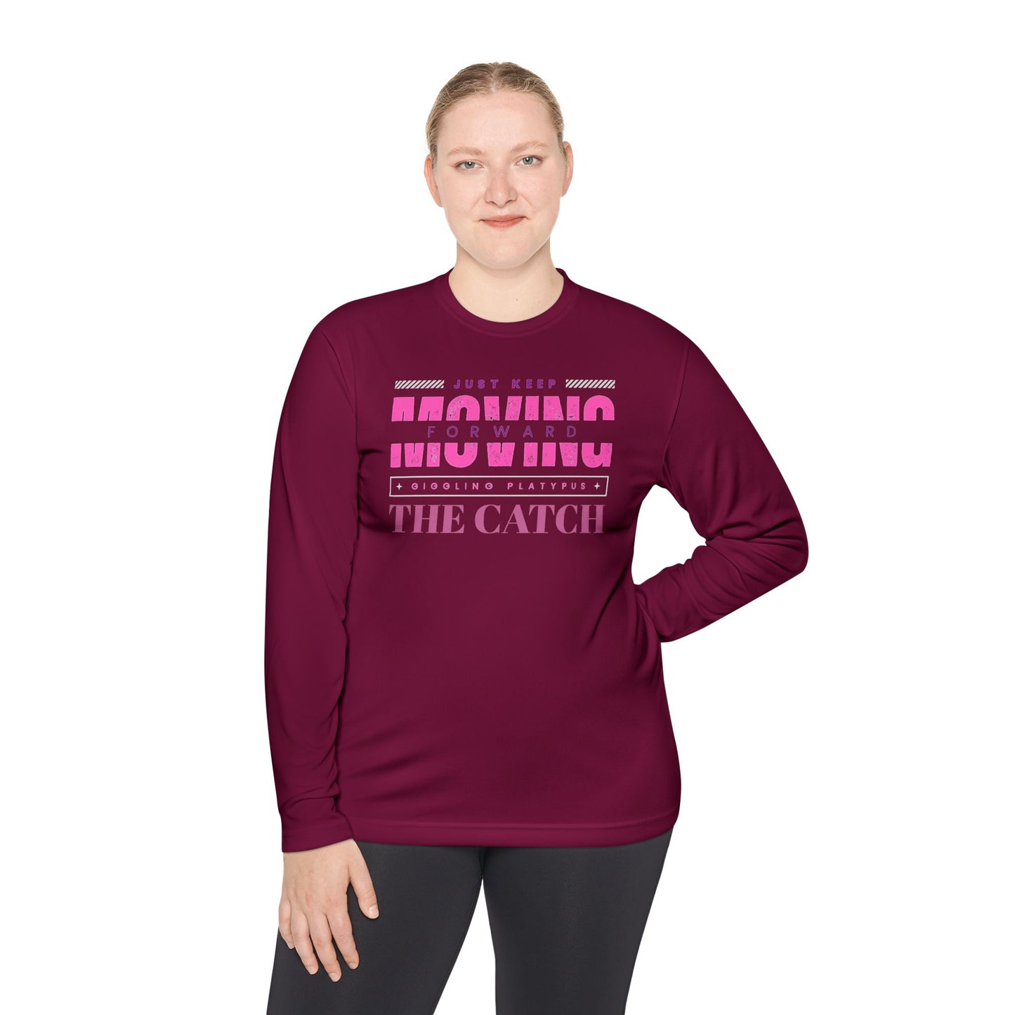 Motivational Long Sleeve Tee - Just Keep Moving Forward - THE CATCH