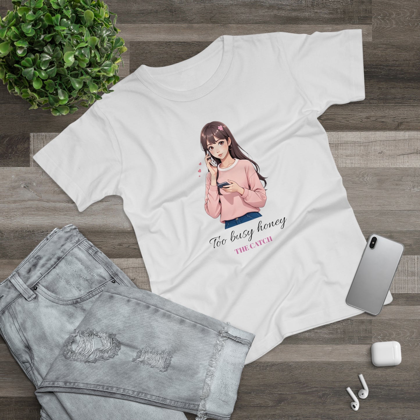 Too Busy Honey Graphic T-Shirt for Women - Cute Casual Top - THE CATCH