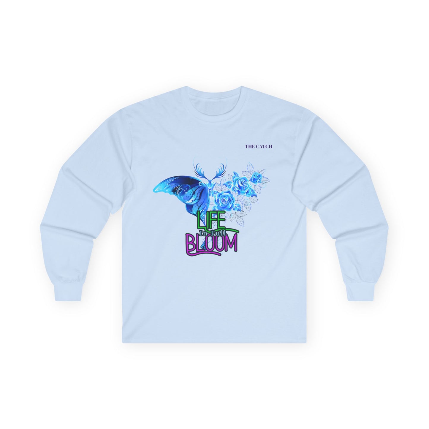 Women's Long Sleeve Tee - "Life in Bloom" Butterfly Design - THE CATCH
