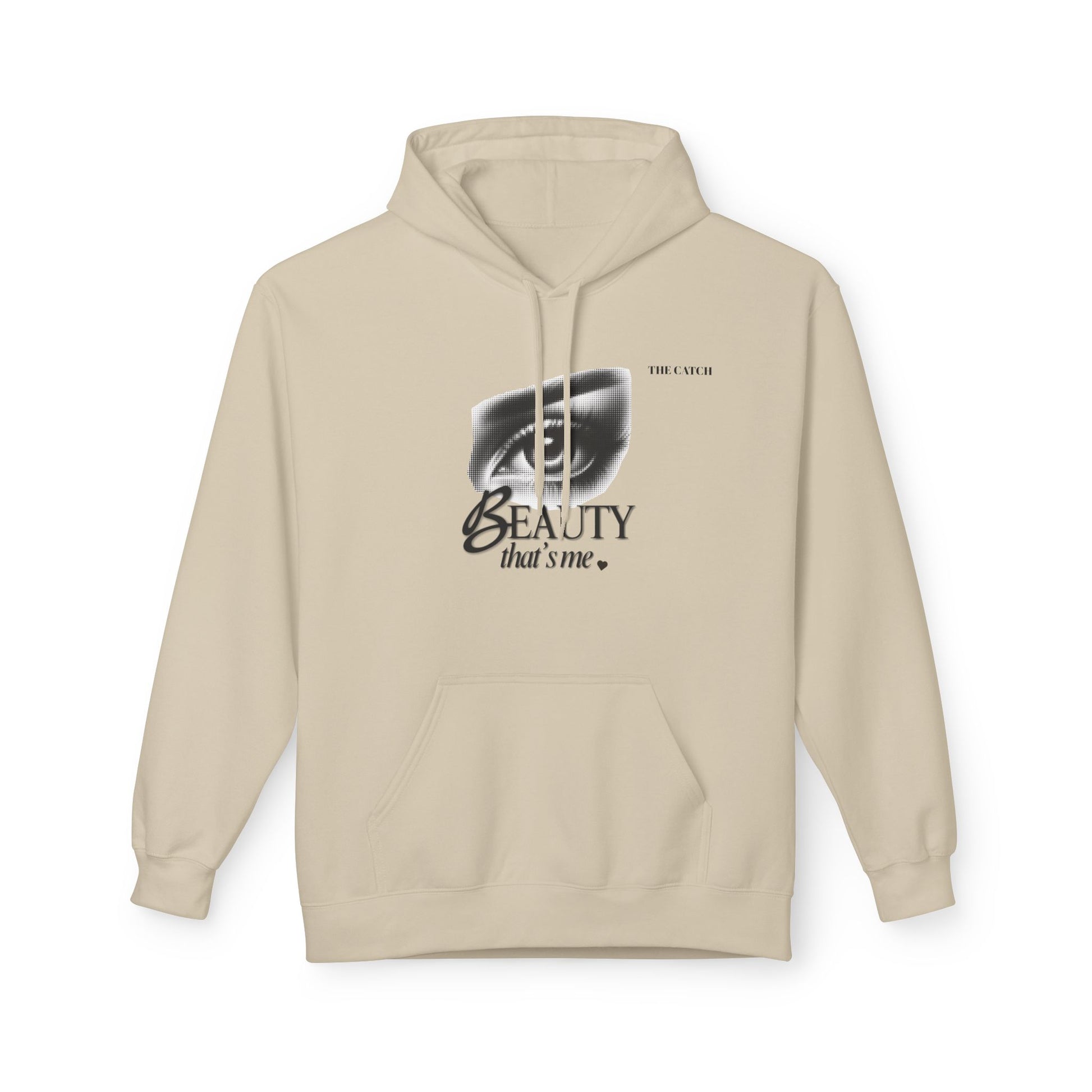 Beauty That's Me Hoodie- Midweight Softstyle Fleece | Cozy & Stylish - THE CATCH