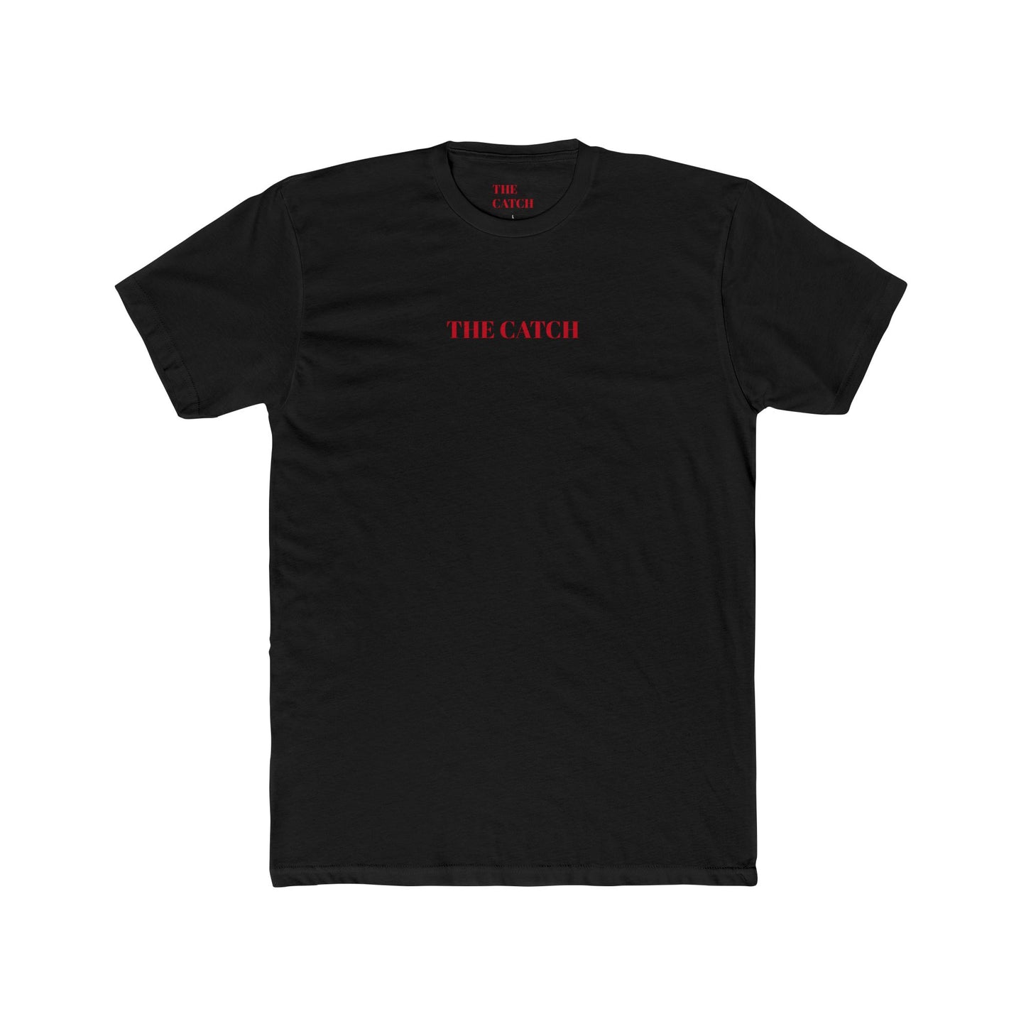 Unisex Cotton Crew Tee - THE CATCH
