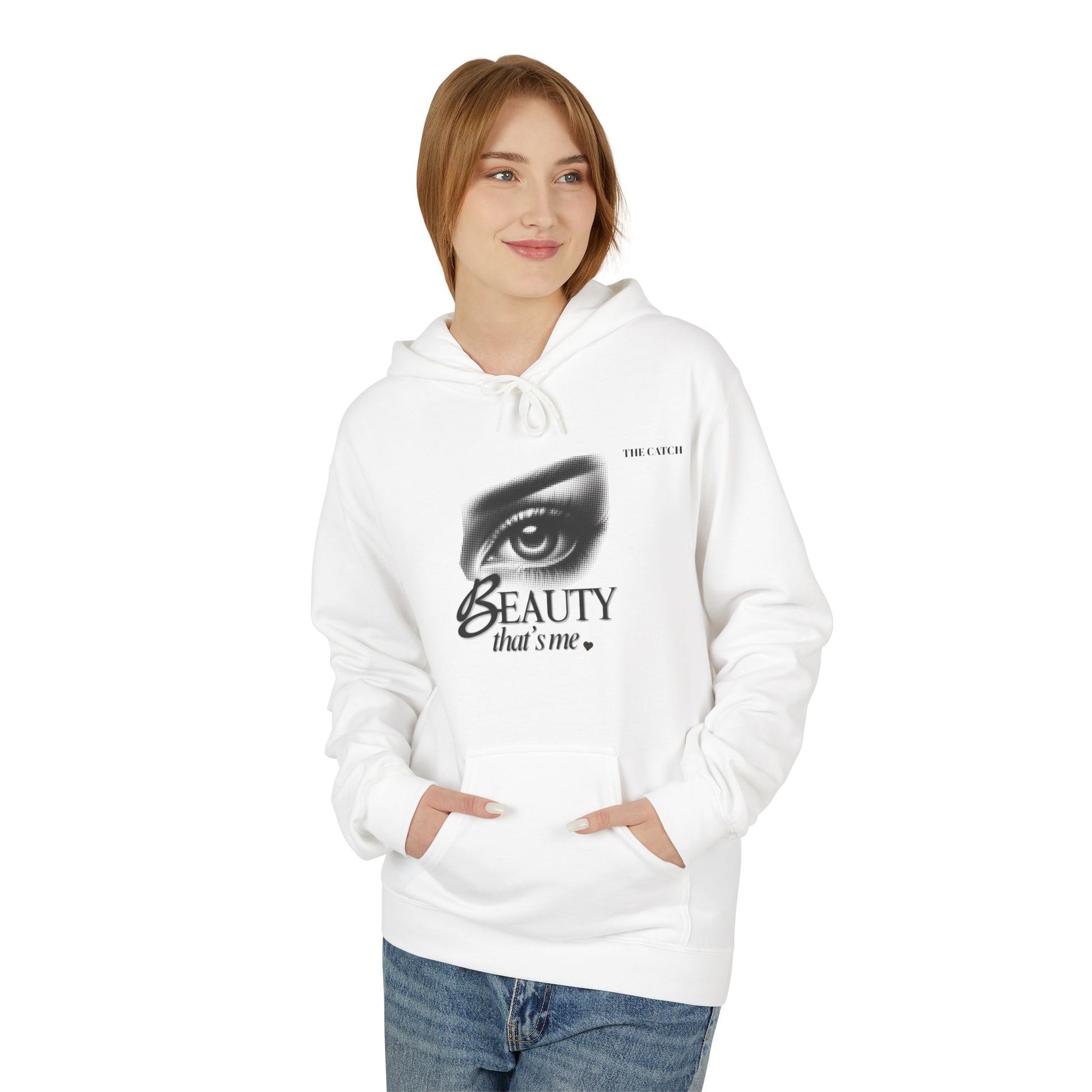 Beauty That's Me Hoodie- Midweight Softstyle Fleece | Cozy & Stylish - THE CATCH