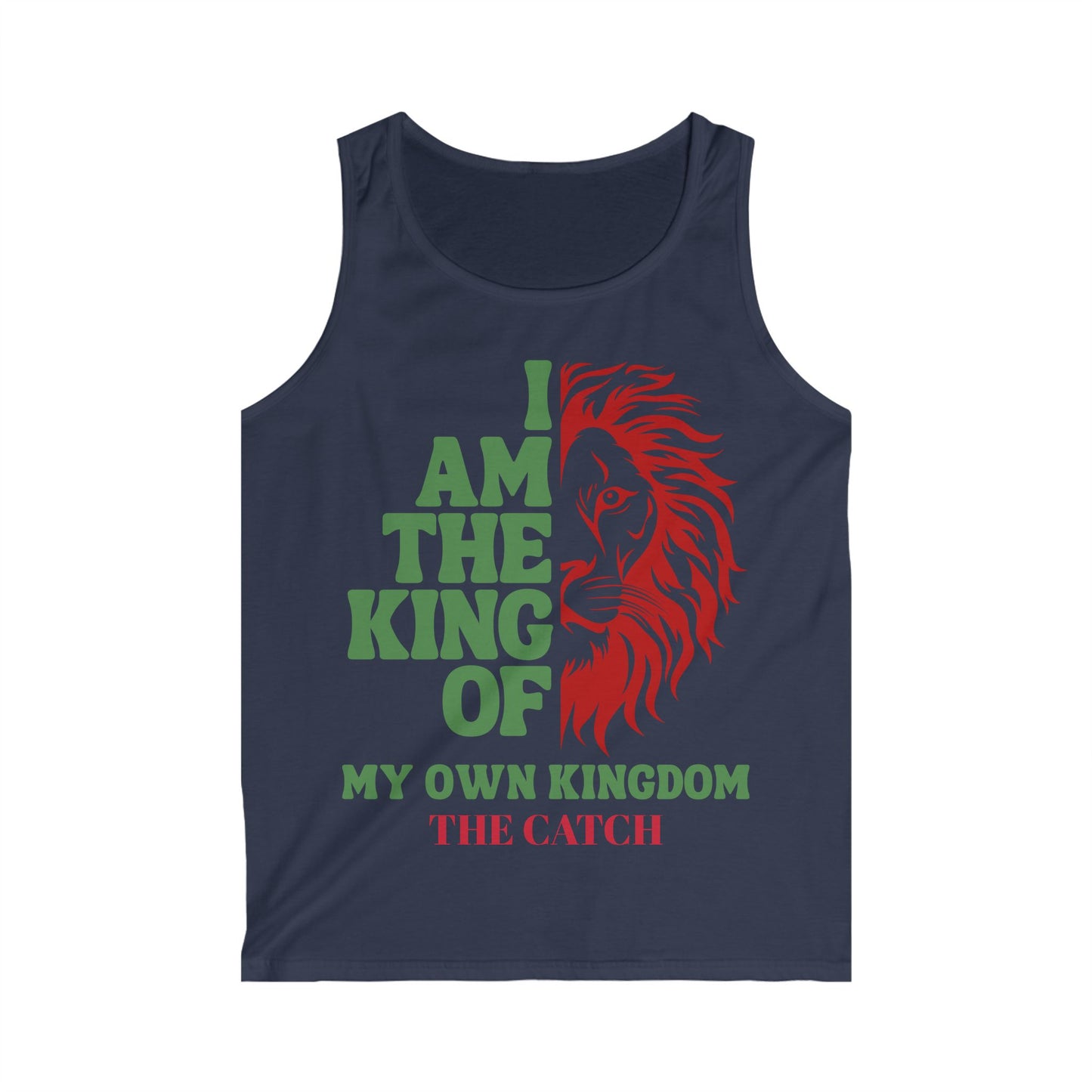 Men's Softstyle Tank Top - I Am The King Of My Own Kingdom, Lion Graphic