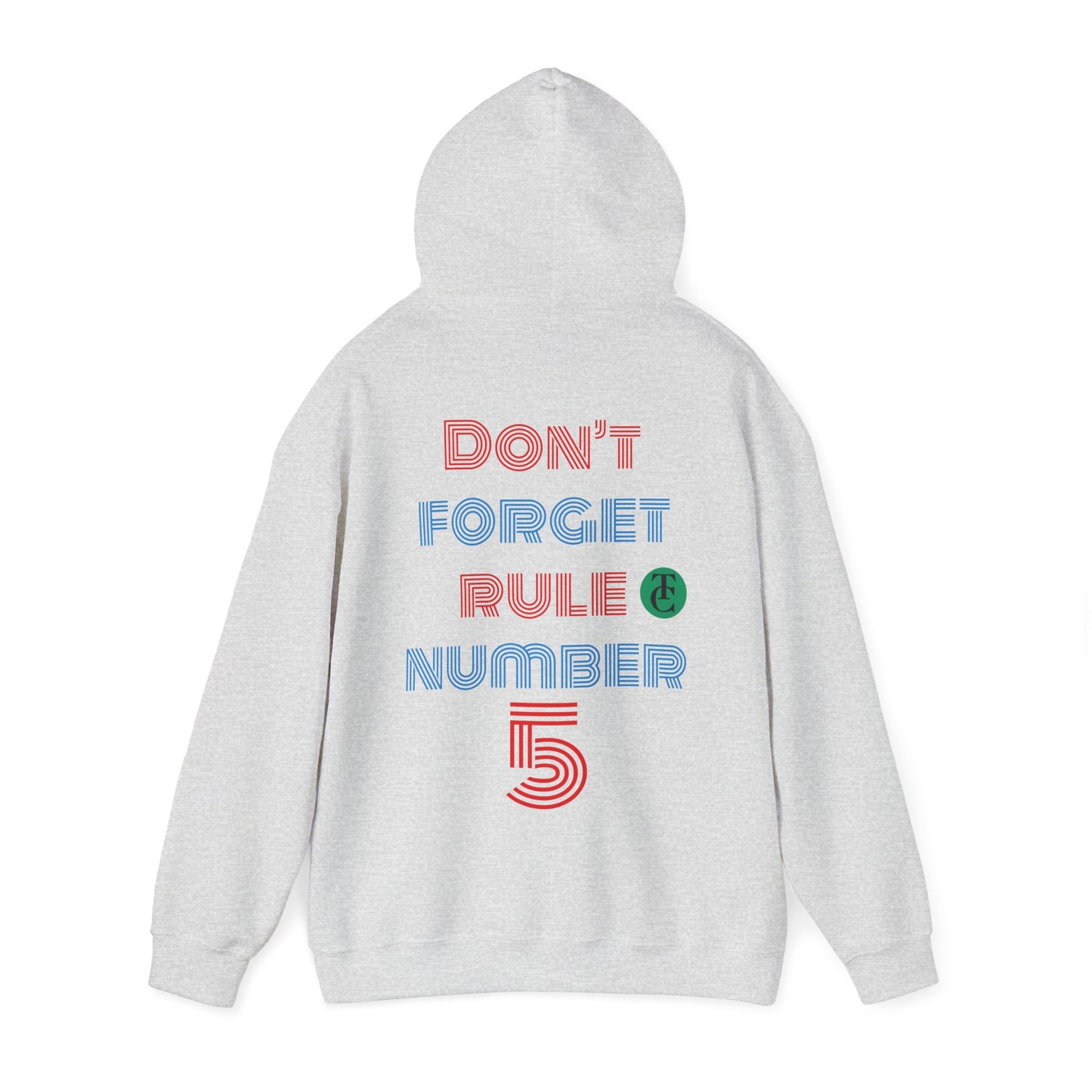 Stylish Reminder Hoodie - Perfect Gift for Friends, Casual Wear, Rule Number 5, Cozy Sweatshirt, Laid-back Fashion - THE CATCH
