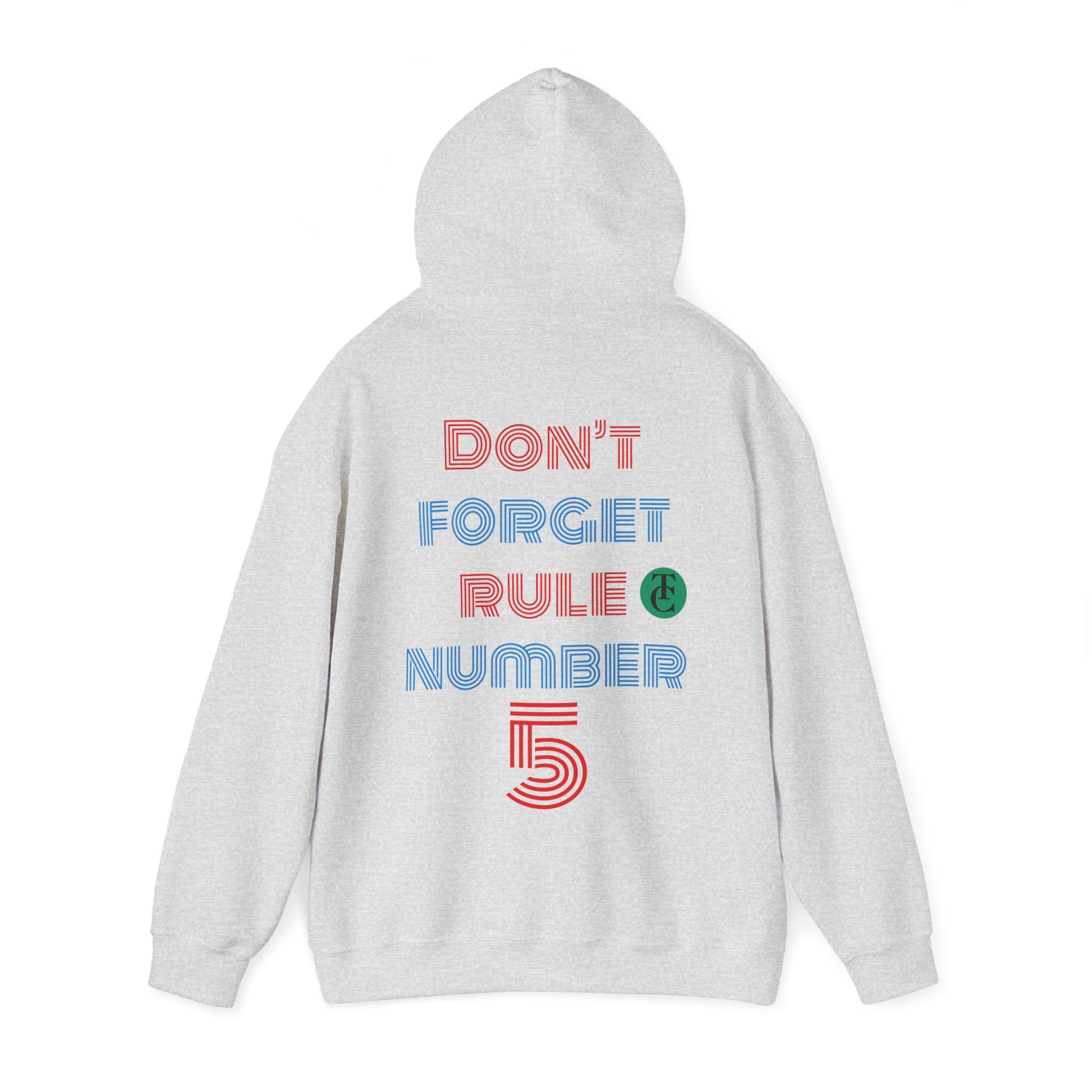 Stylish Reminder Hoodie - Perfect Gift for Friends, Casual Wear, Rule Number 5, Cozy Sweatshirt, Laid-back Fashion - THE CATCH