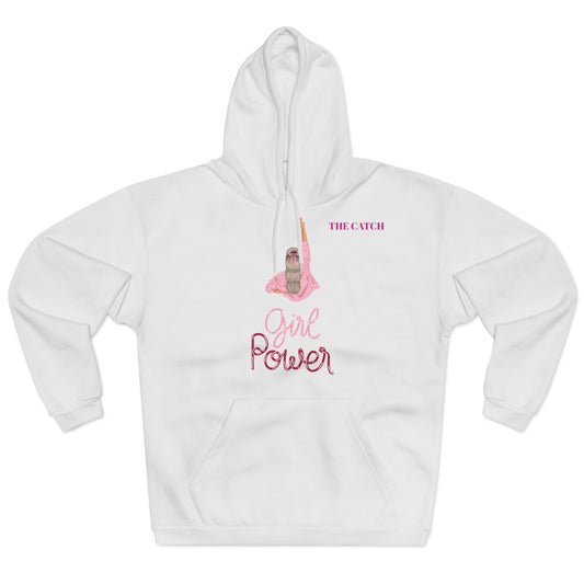 Girl Power Pullover Hoodie - Celebrating Strength & Empowerment - THE CATCH