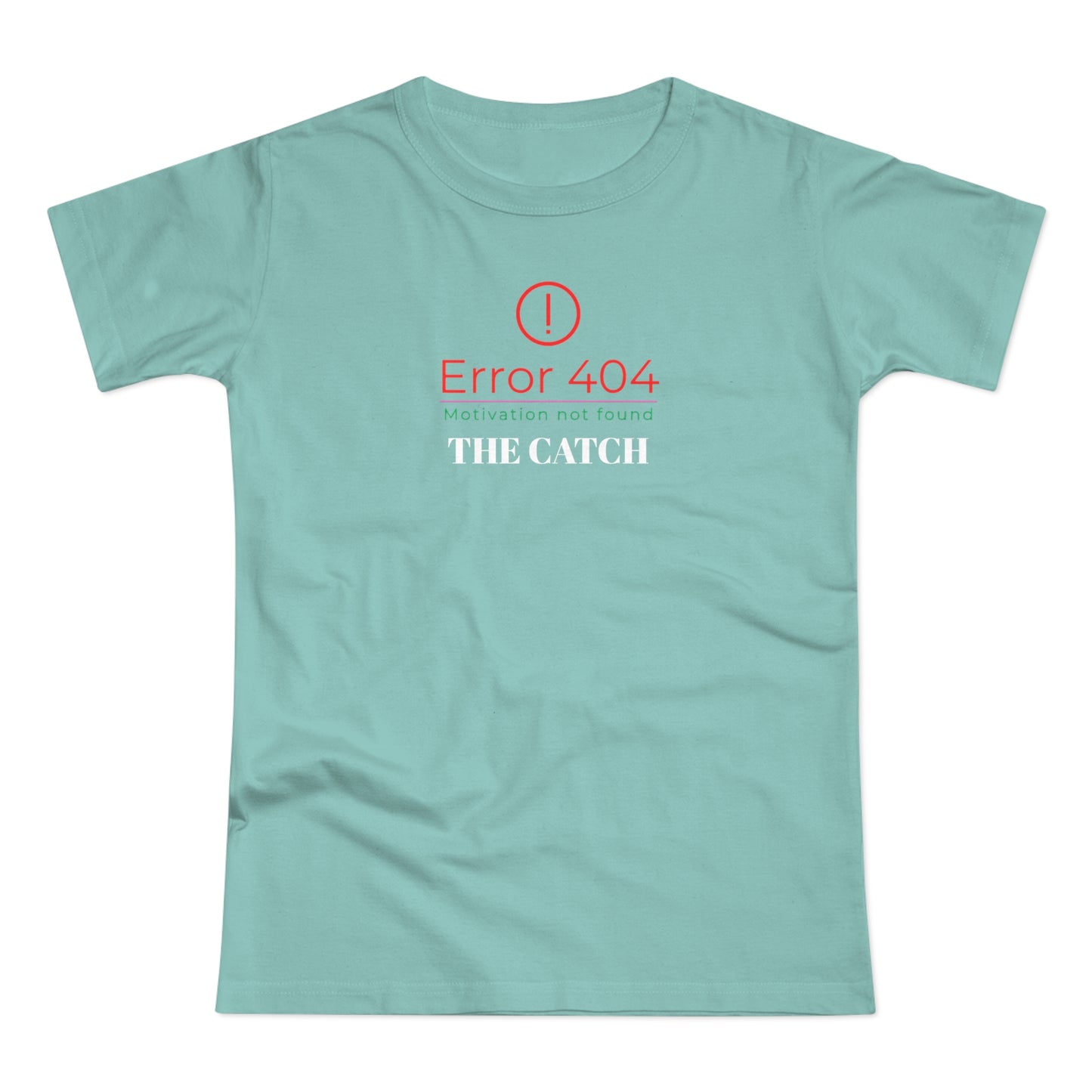 Error 404 Motivation Not Found Women's T-Shirt - Fun Yellow Tee for Laughs