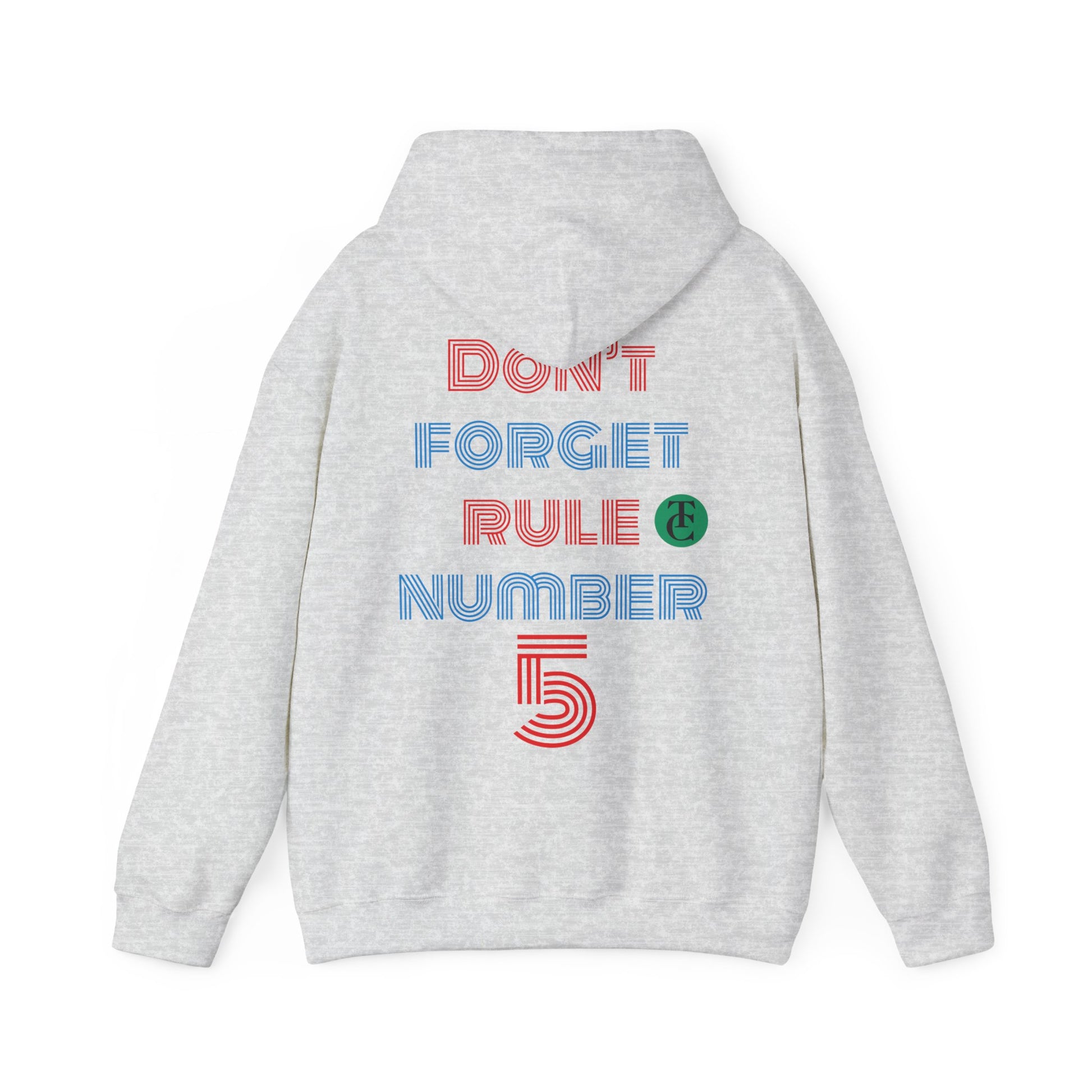 Stylish Reminder Hoodie - Perfect Gift for Friends, Casual Wear, Rule Number 5, Cozy Sweatshirt, Laid-back Fashion - THE CATCH