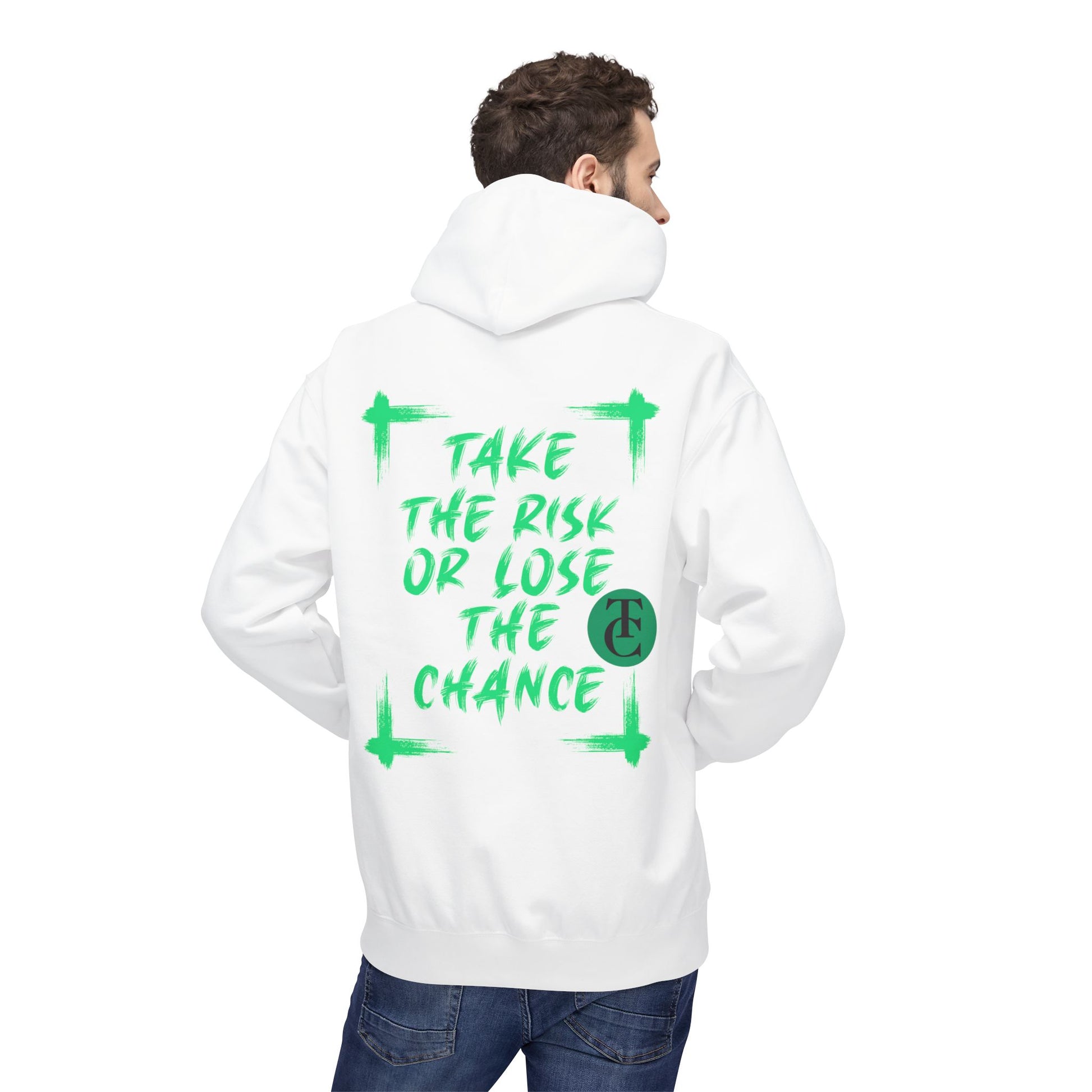 Inspirational Fleece Hoodie - 'Take the Risk or Lose the Chance' Design - THE CATCH