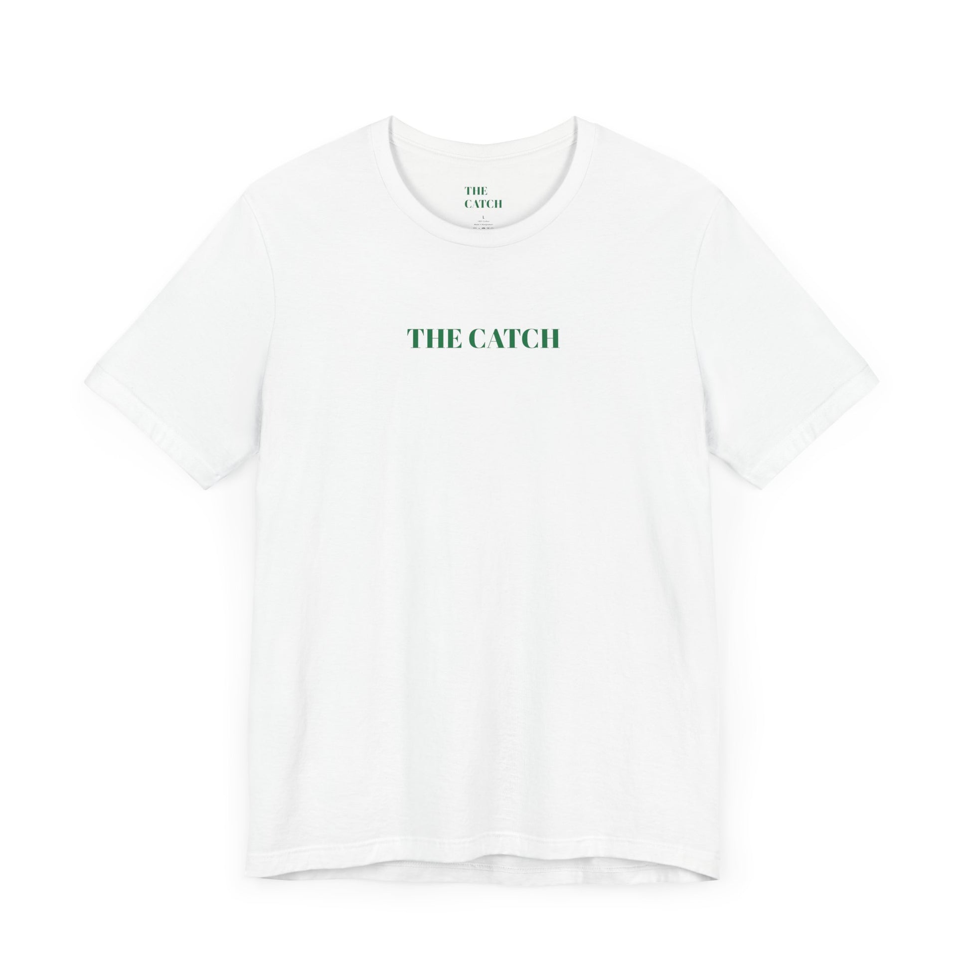 Unisex Jersey Short Sleeve Tee - THE CATCH