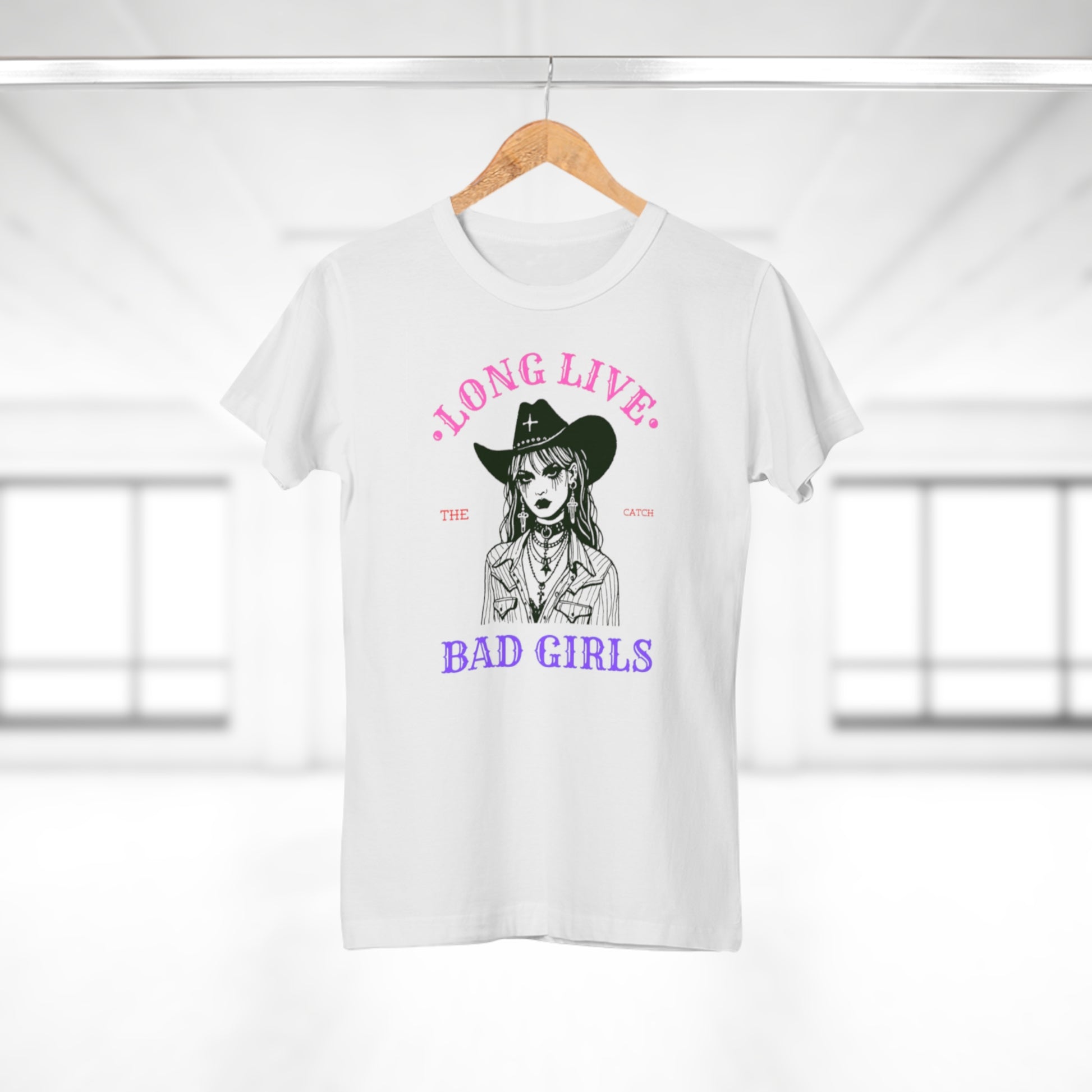 Long Live Bad Girls Women's T-Shirt - Trendy Graphic Tee for Bold Fashion Lovers - THE CATCH