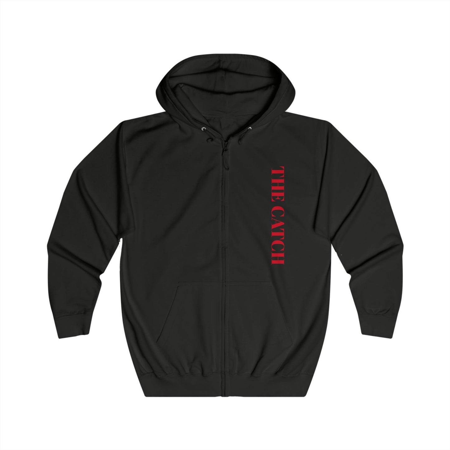 Full Zip Hoodie - "THE CATCH" Statement Hoodie for Sport Enthusiasts