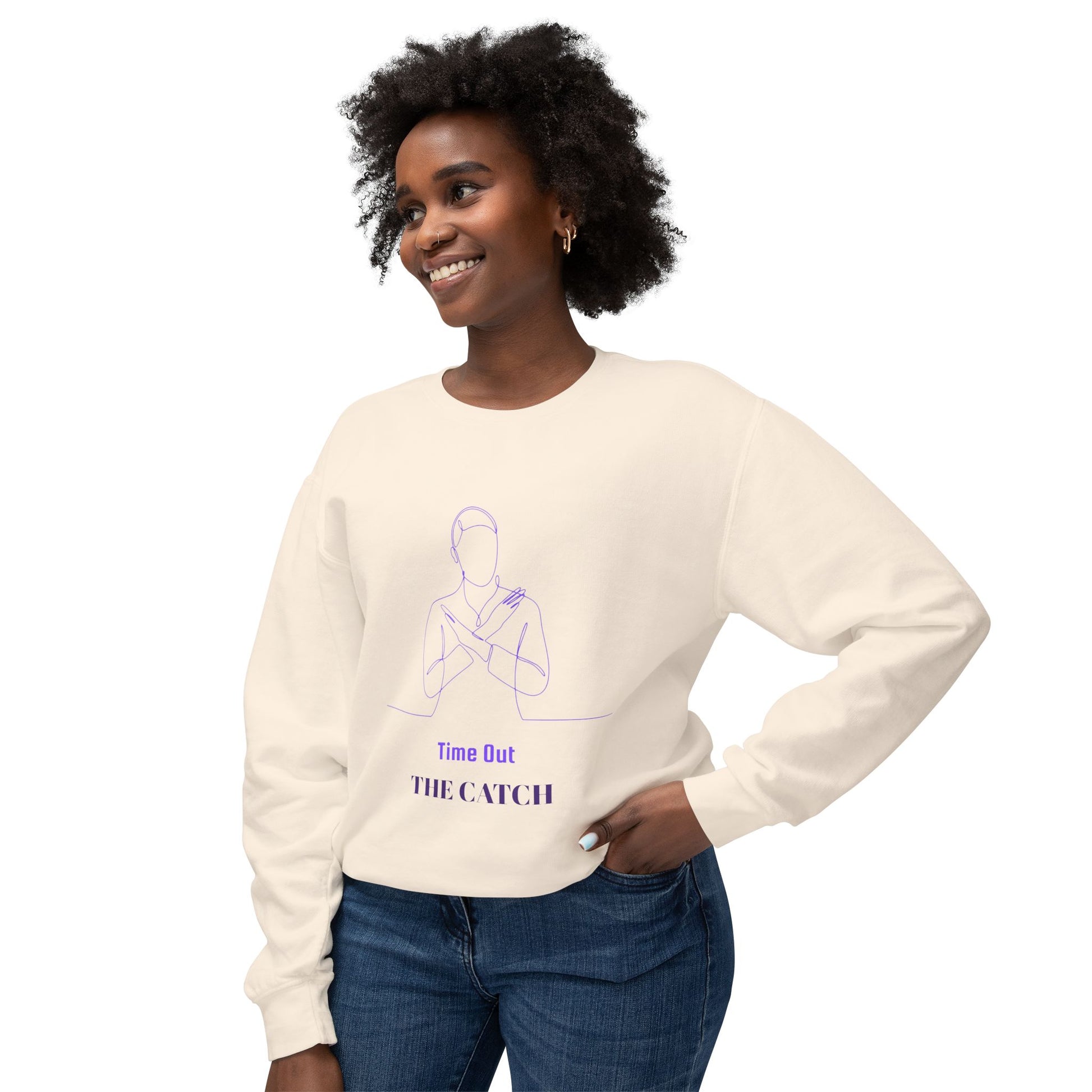 Relaxing Lightweight Crewneck Sweatshirt - "Time Out The Catch" - THE CATCH
