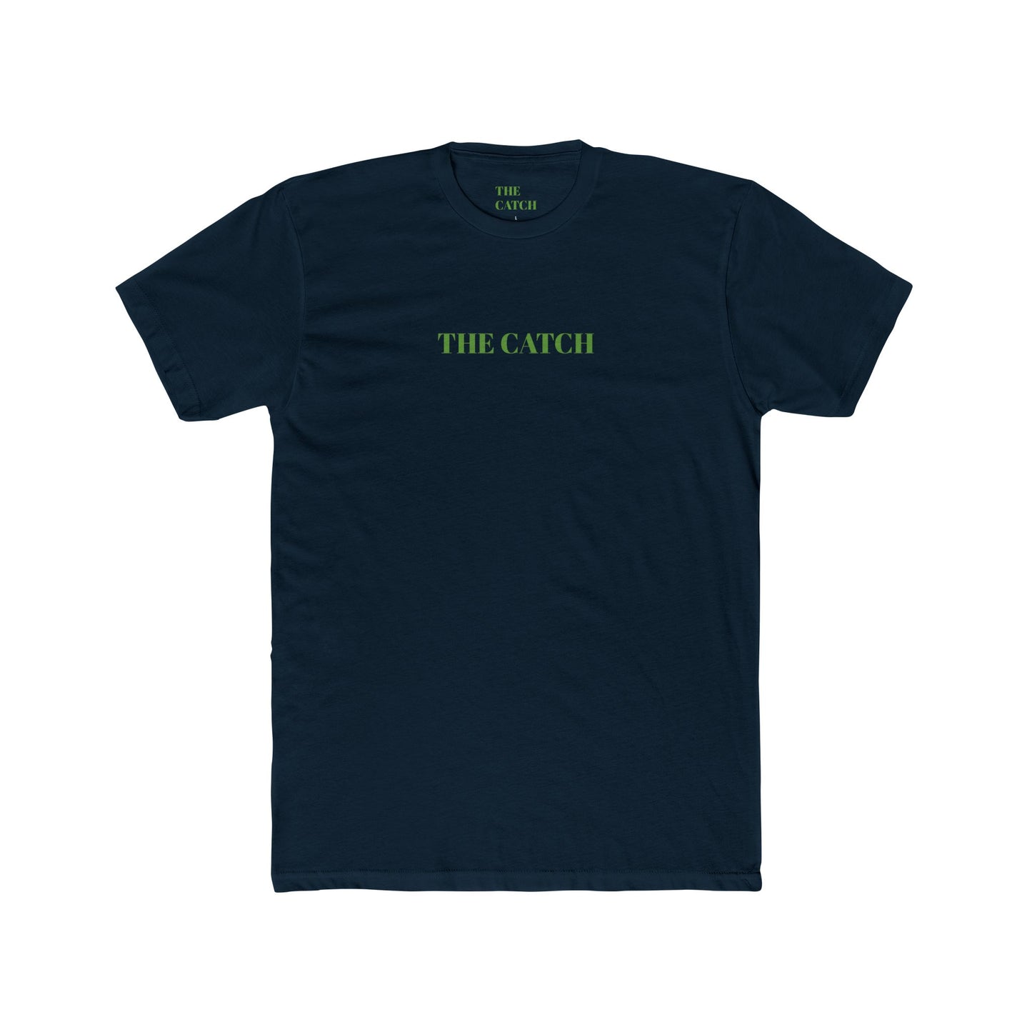 Unisex Cotton Crew Tee - THE CATCH