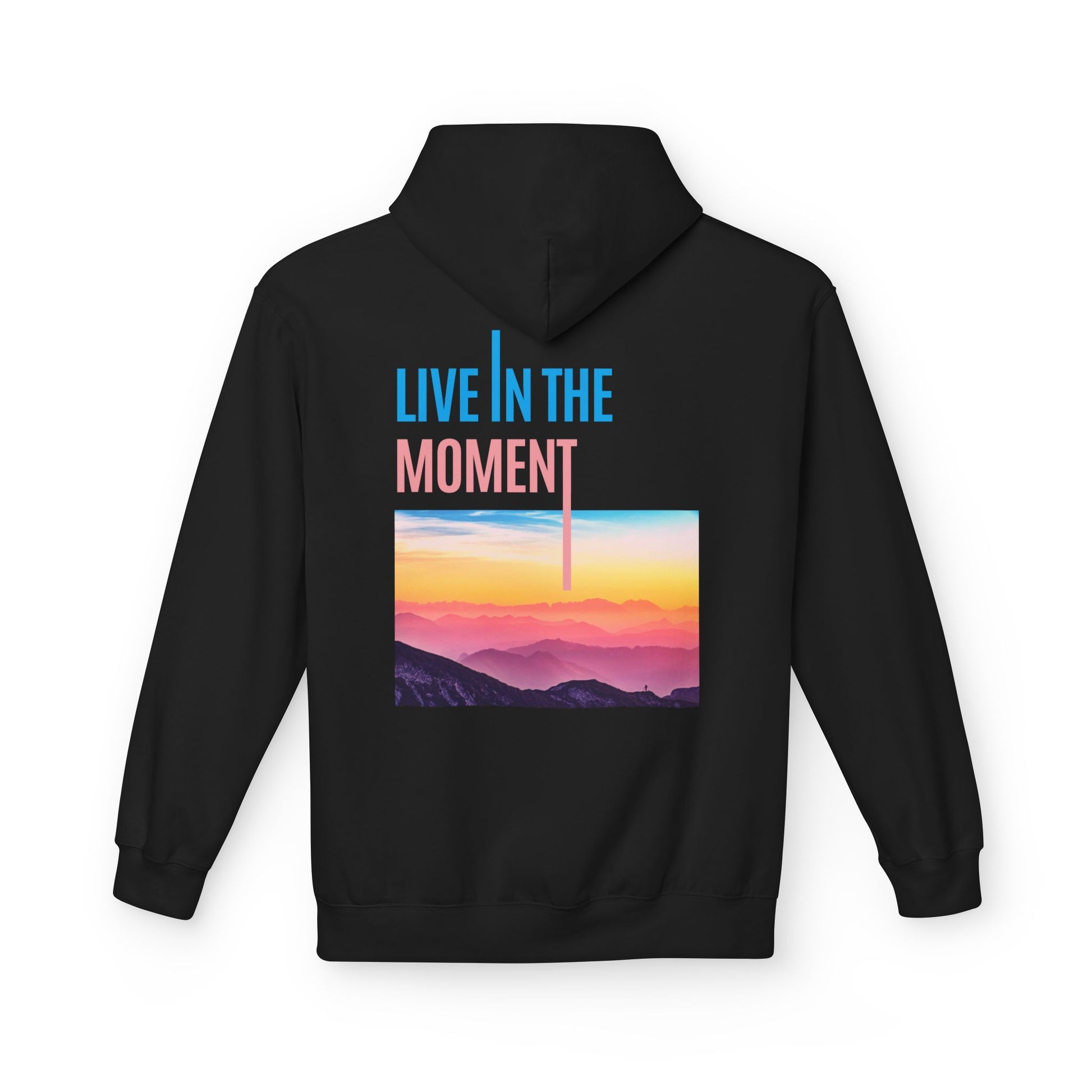 Midweight Hoodie - "Live in the Moment" Casual Fleece Sweatshirt - THE CATCH