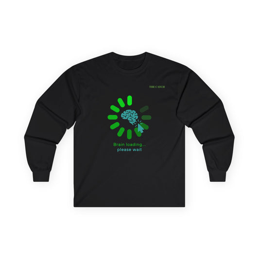 Brain Loading Long Sleeve Tee - Women's Ultra Cotton Shirt