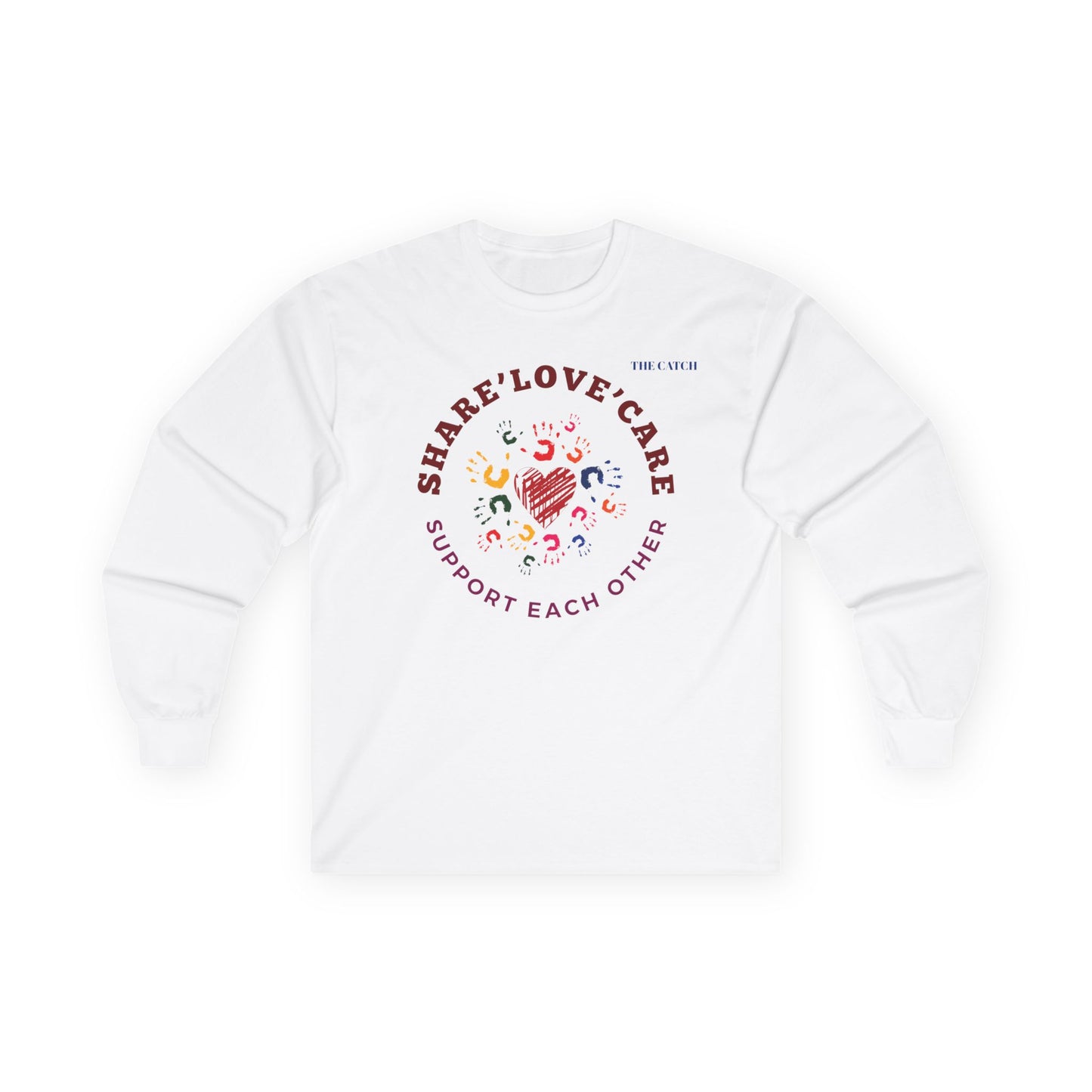 Support Each Other Long Sleeve Tee – Share Love Care Apparel - THE CATCH