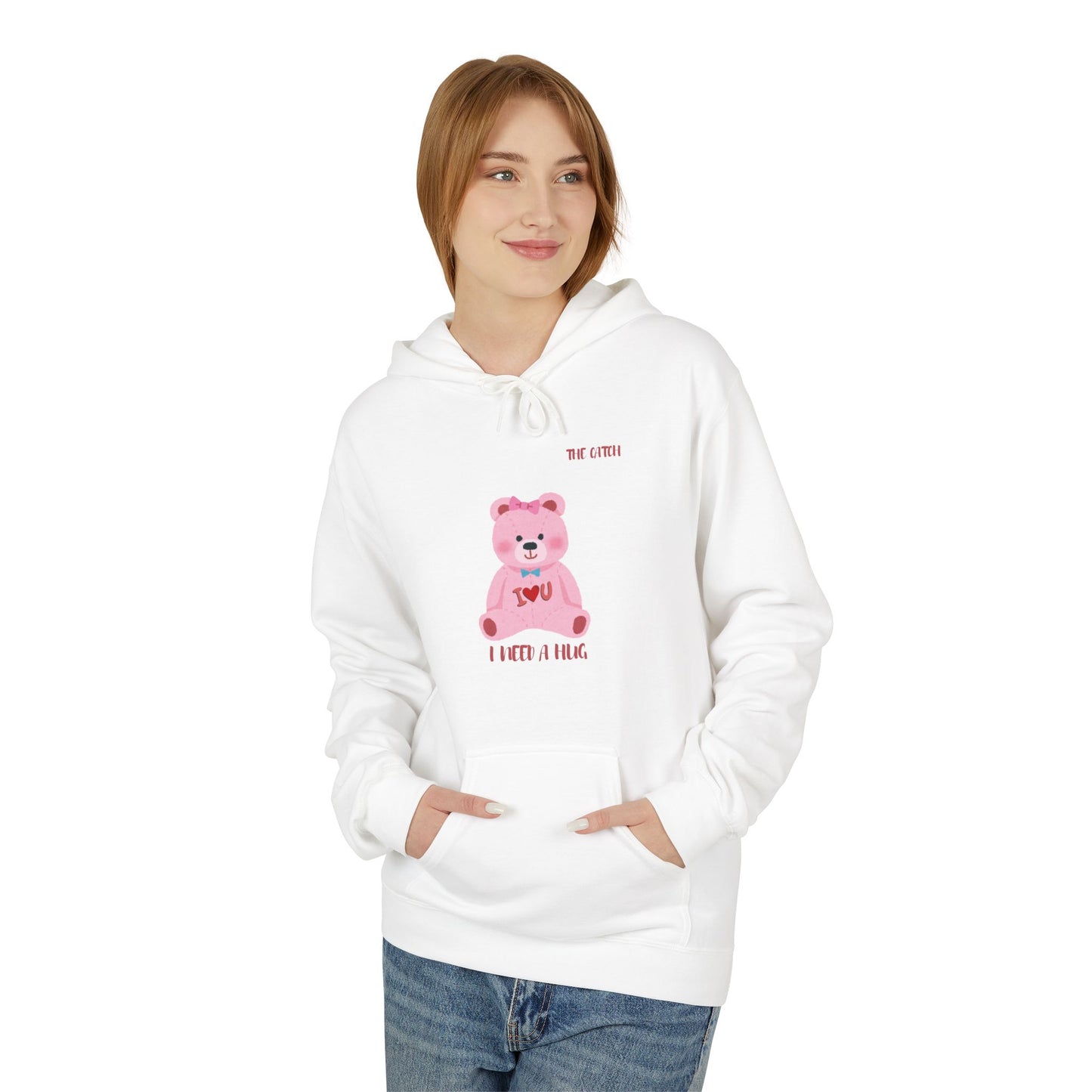 I Need a Hug Teddy Bear Fleece Hoodie