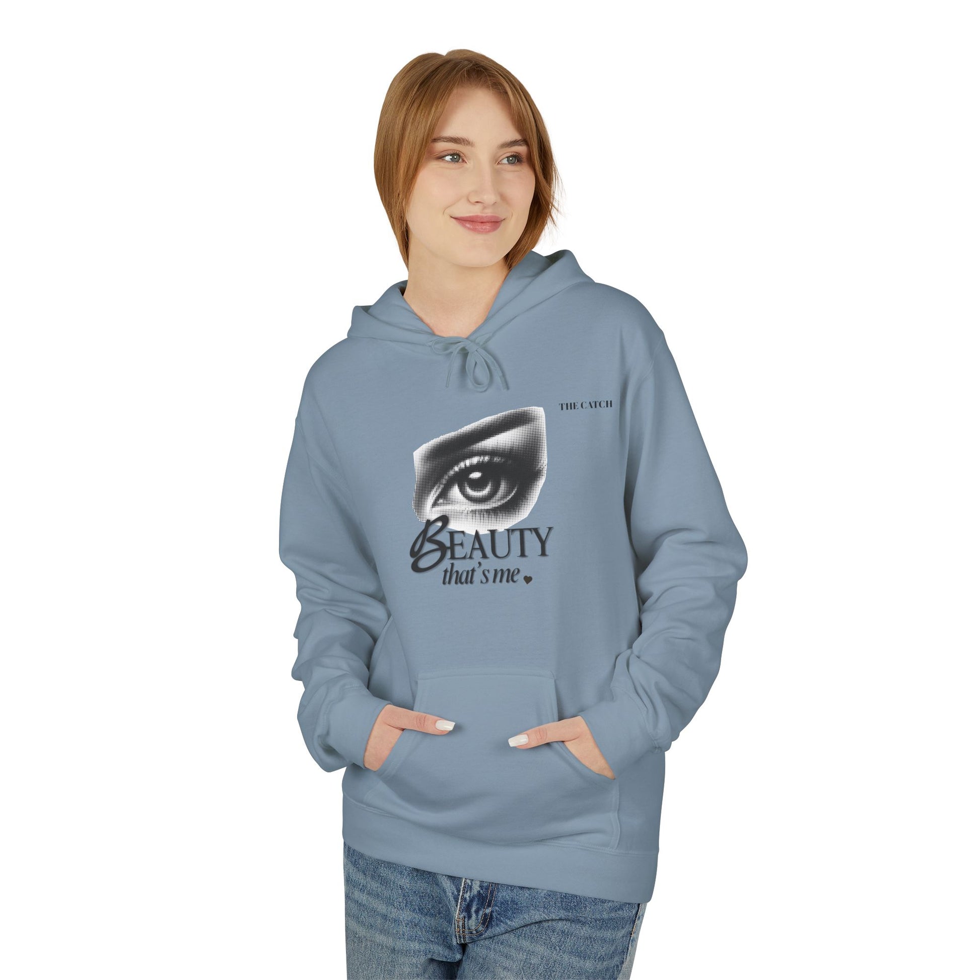 Beauty That's Me Hoodie- Midweight Softstyle Fleece | Cozy & Stylish - THE CATCH