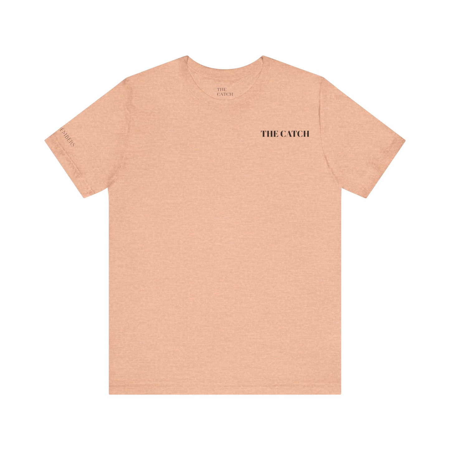 Unisex Jersey Short Sleeve Tee - THE CATCH