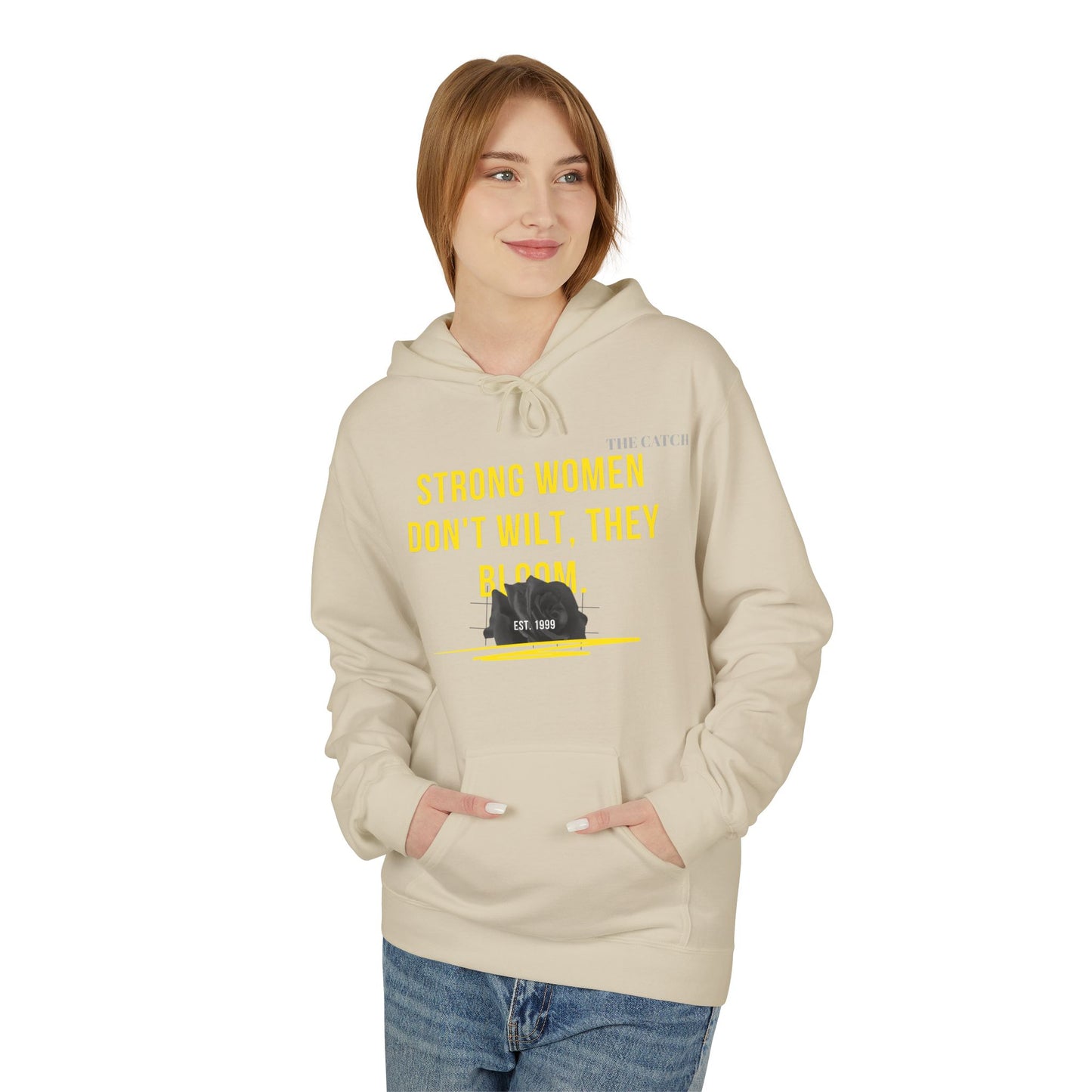 Empowering Women's Fleece Hoodie - "Strong Women Don't Wilt, They Bloom"