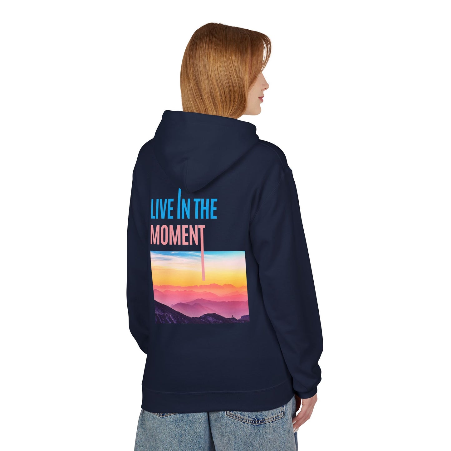 Midweight Hoodie - "Live in the Moment" Casual Fleece Sweatshirt - THE CATCH