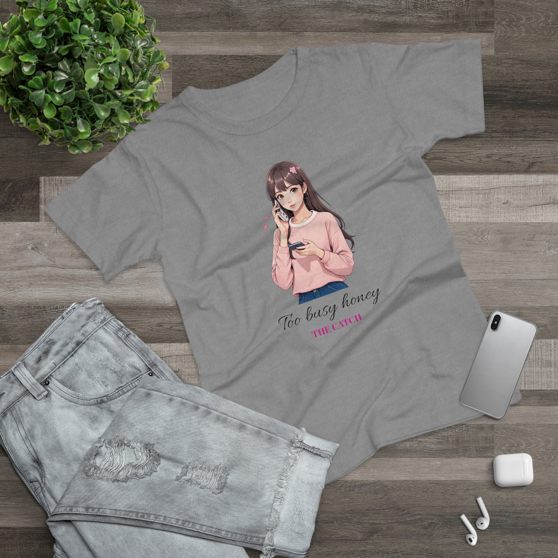 Too Busy Honey Graphic T-Shirt for Women - Cute Casual Top - THE CATCH