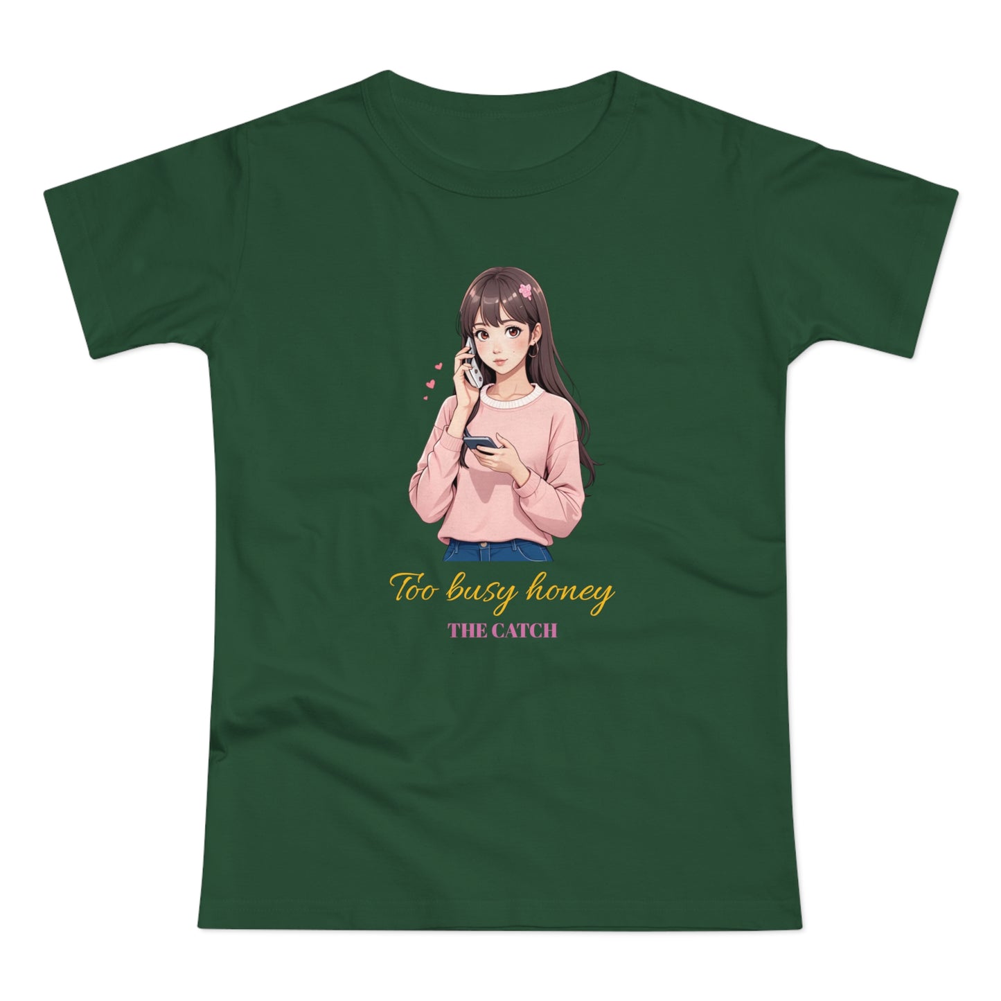 Too Busy Honey Graphic T-Shirt for Women - Cute Casual Top - THE CATCH