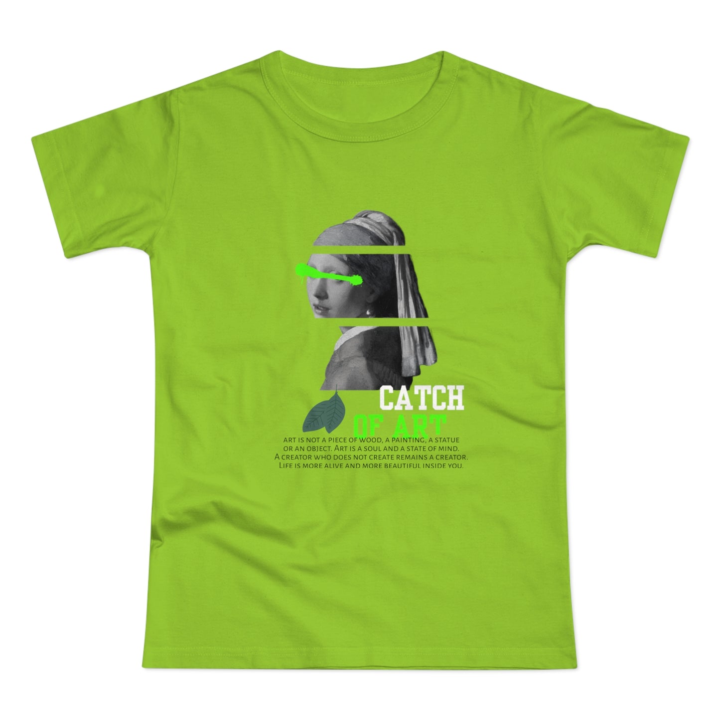 Catch of Art Women's T-Shirt - Creative Graphic Tee for Art Lovers - THE CATCH