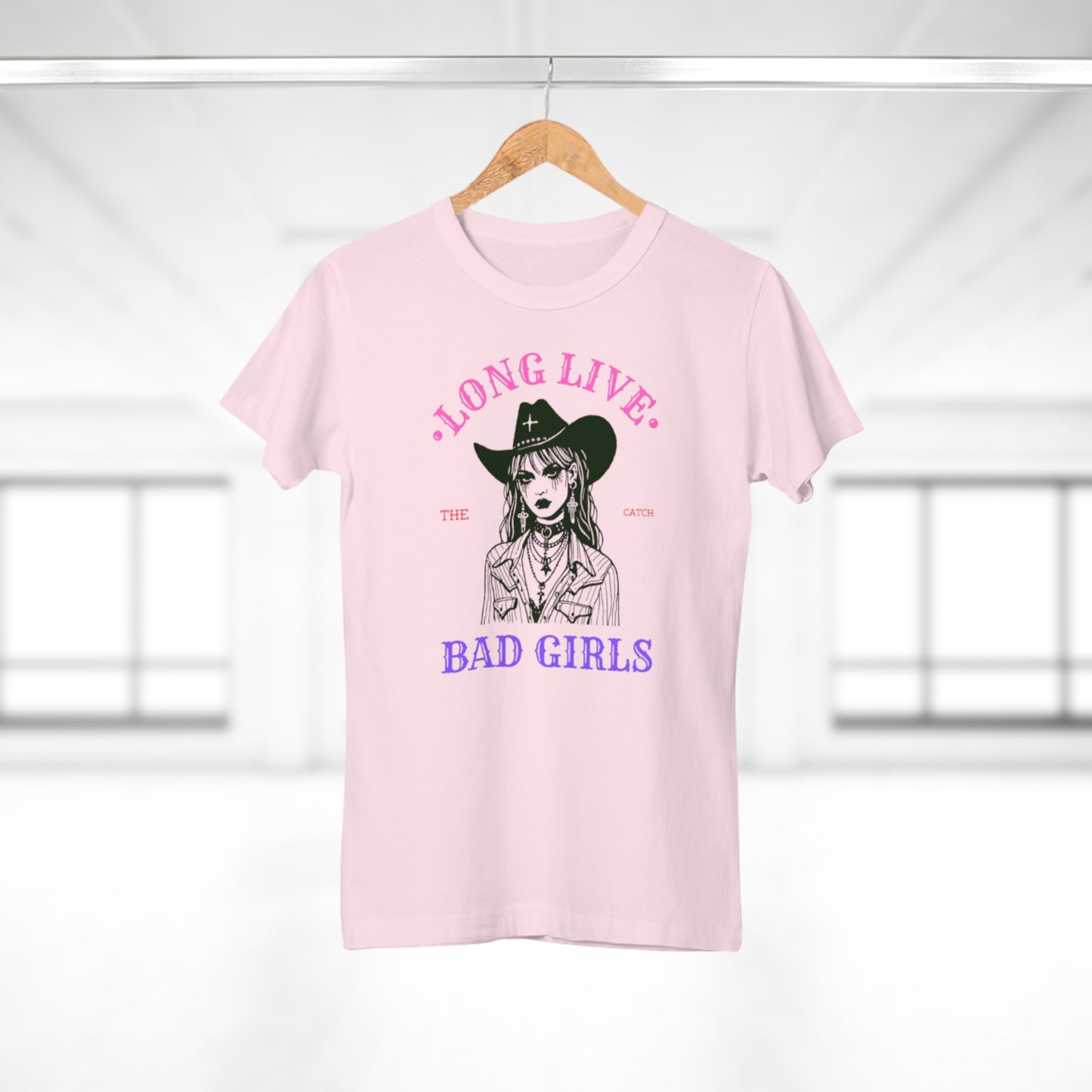 Long Live Bad Girls Women's T-Shirt - Trendy Graphic Tee for Bold Fashion Lovers - THE CATCH