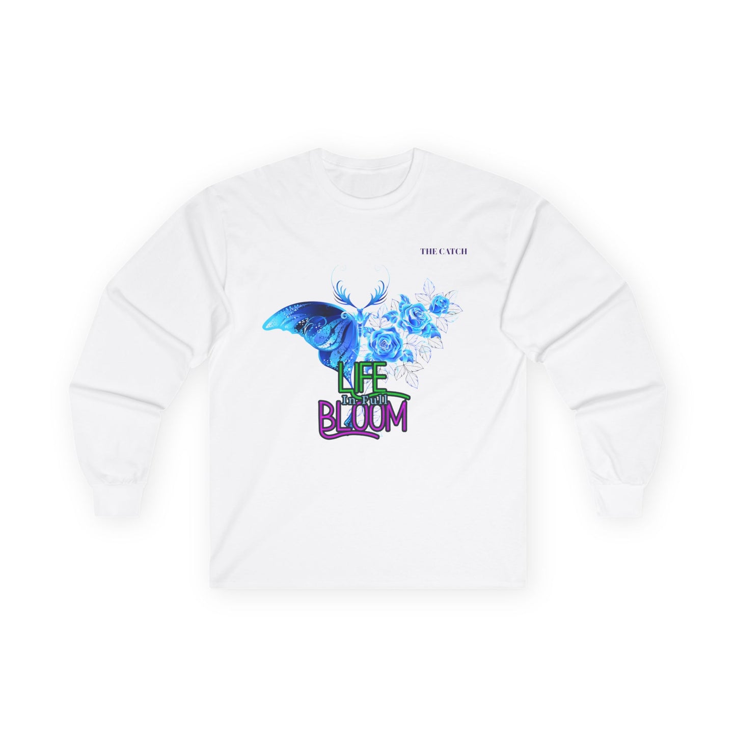 Women's Long Sleeve Tee - "Life in Bloom" Butterfly Design - THE CATCH