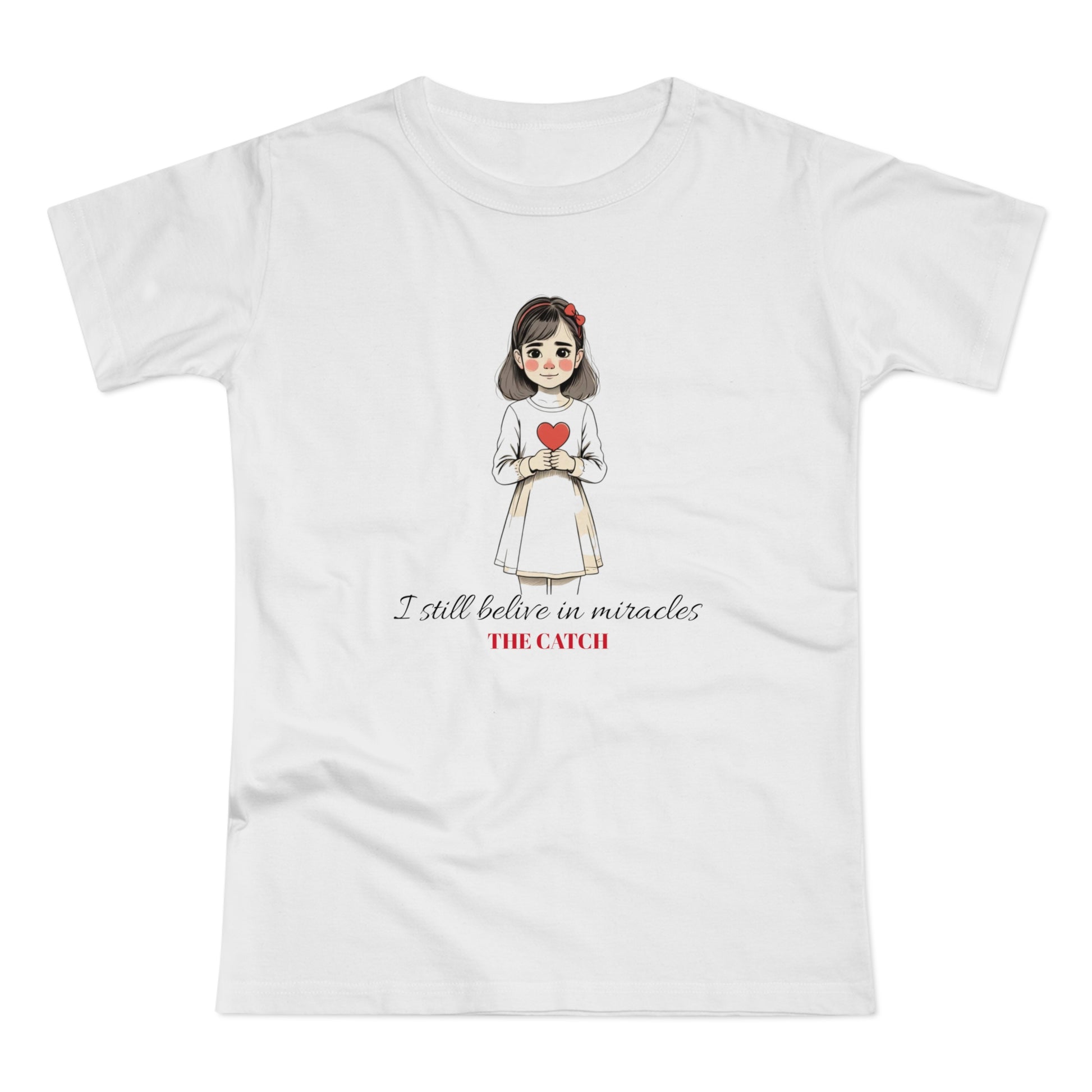 Miracle Believer Women's T-Shirt - Cute Graphic Tee for Hope and Inspiration - THE CATCH