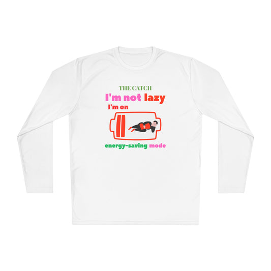 Women's Lightweight Long Sleeve Tee - I'm Not Lazy, I'm on Energy-Saving Mode - THE CATCH