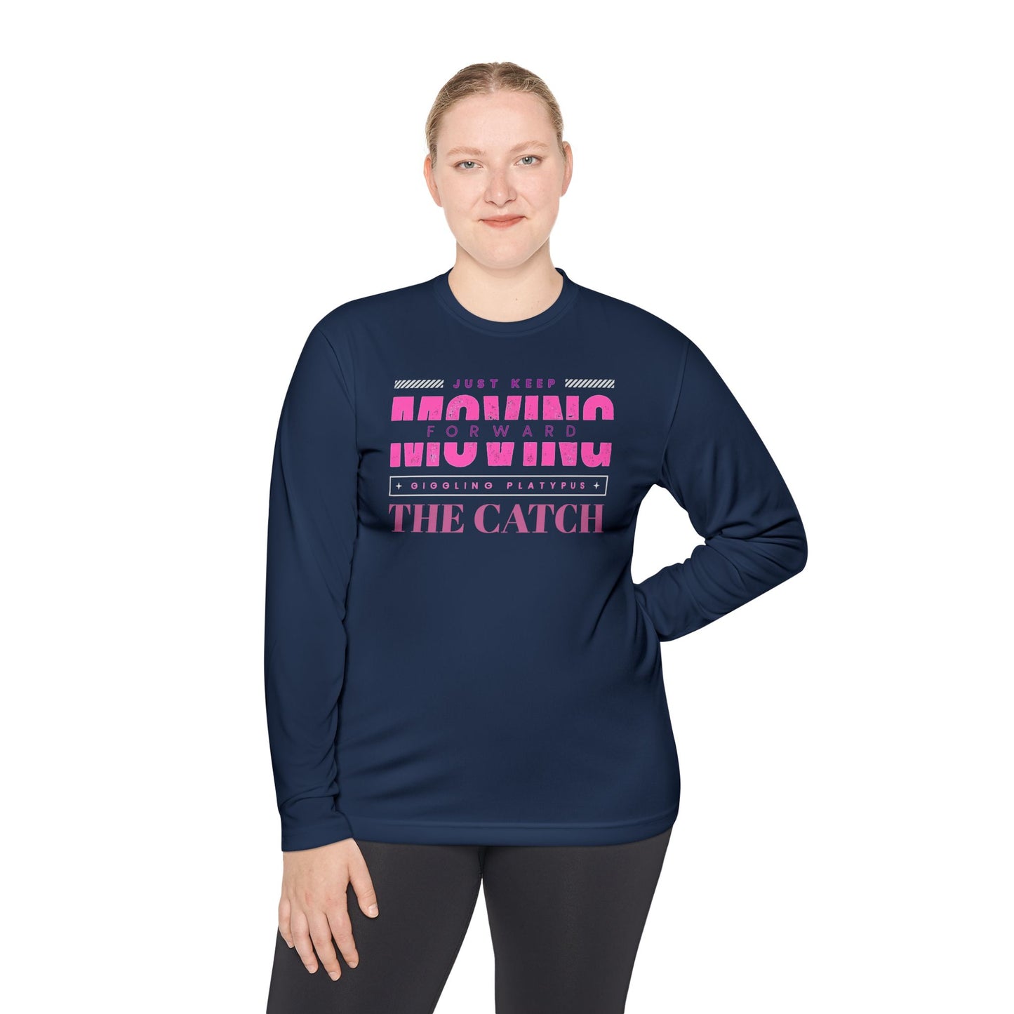 Motivational Long Sleeve Tee - Just Keep Moving Forward - THE CATCH
