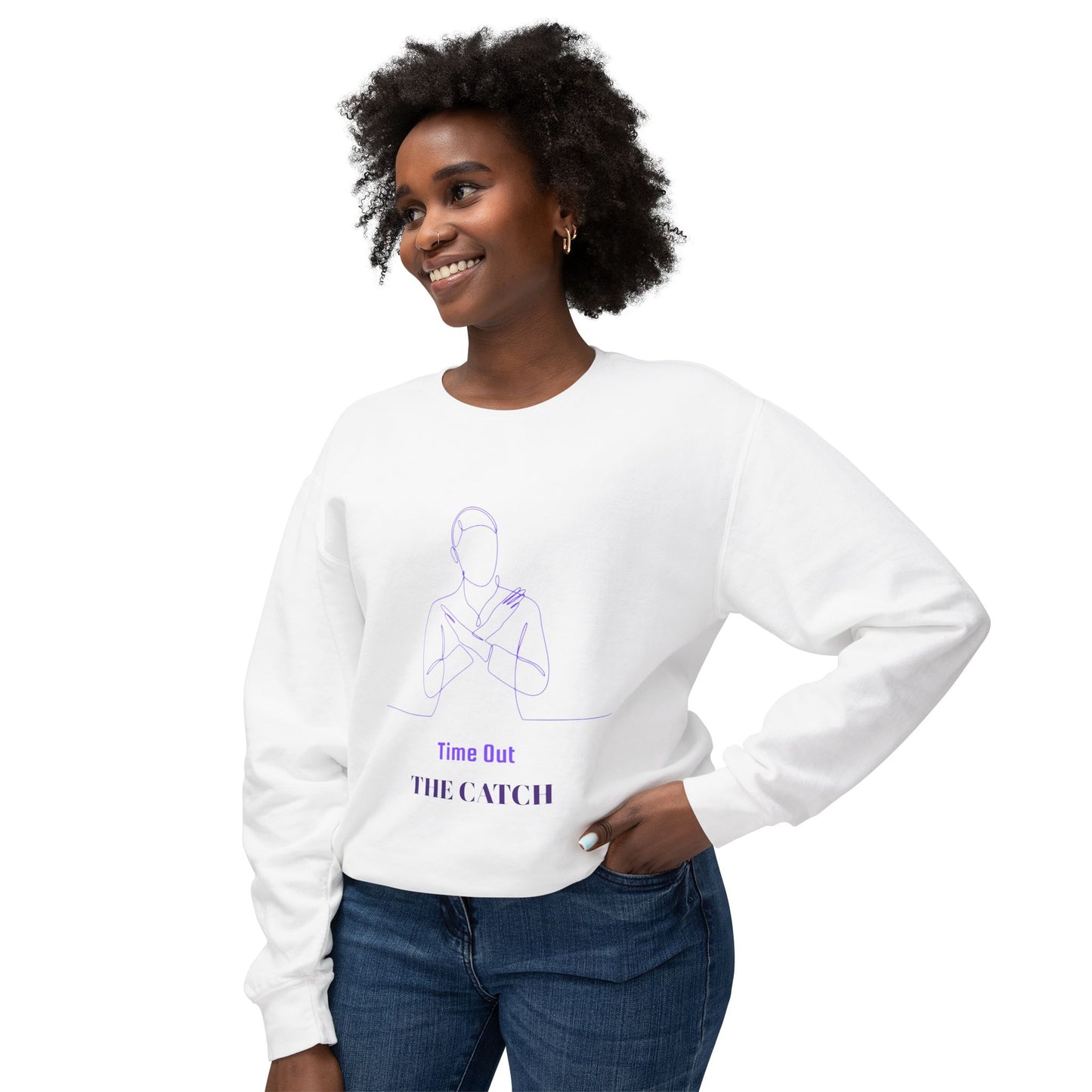 Relaxing Lightweight Crewneck Sweatshirt - "Time Out The Catch" - THE CATCH
