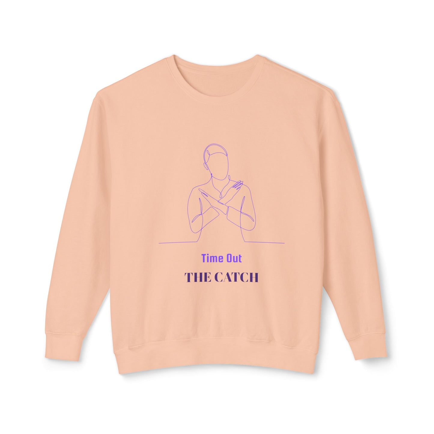 Relaxing Lightweight Crewneck Sweatshirt - "Time Out The Catch" - THE CATCH