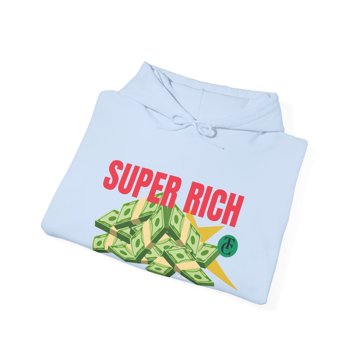 Super Rich Hoodie: Casual, Trendy Sweatshirt for Wealth Enthusiasts, Perfect Gift for Birthdays, Graduations, Holidays