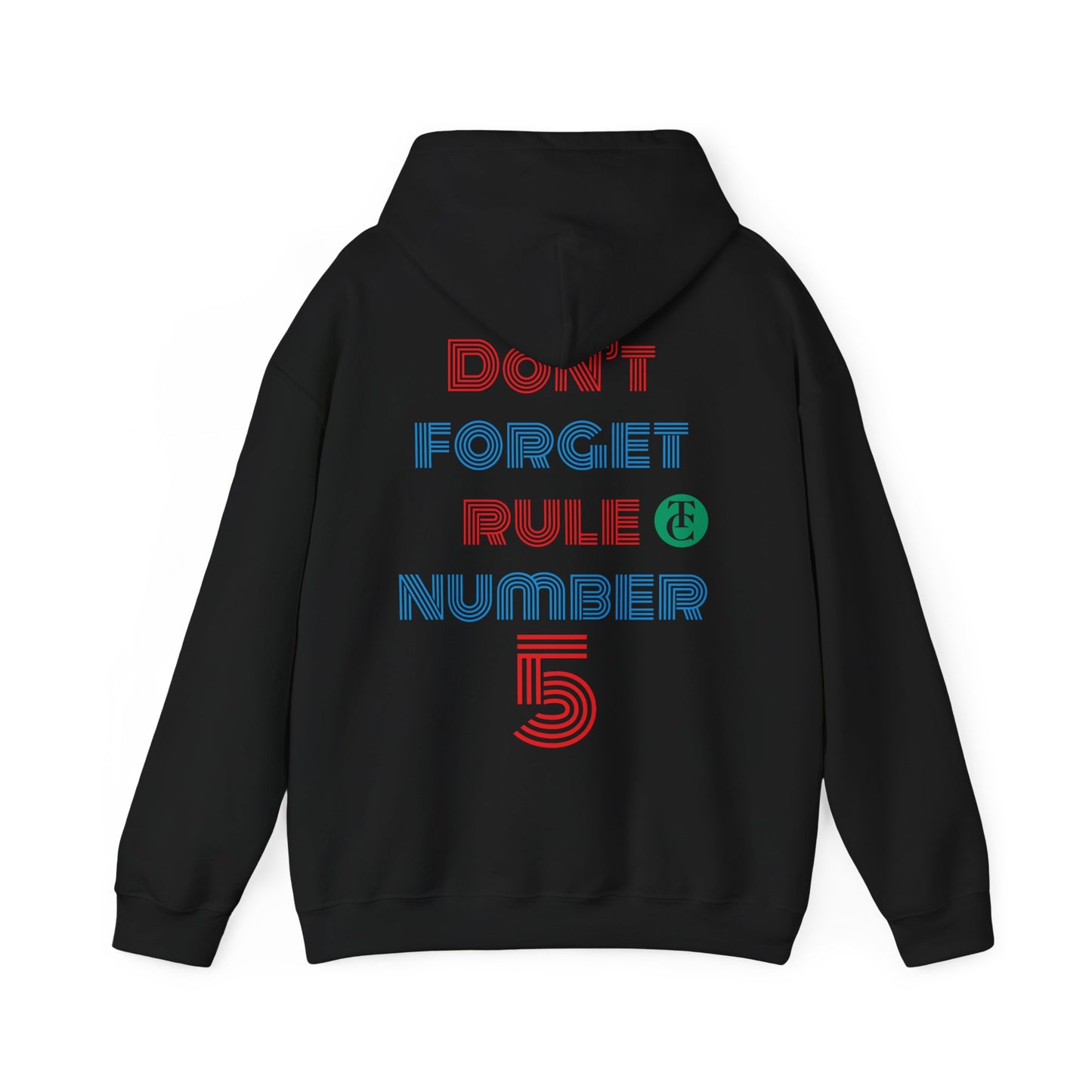 Stylish Reminder Hoodie - Perfect Gift for Friends, Casual Wear, Rule Number 5, Cozy Sweatshirt, Laid-back Fashion - THE CATCH
