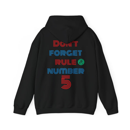 Stylish Reminder Hoodie - Perfect Gift for Friends, Casual Wear, Rule Number 5, Cozy Sweatshirt, Laid-back Fashion - THE CATCH