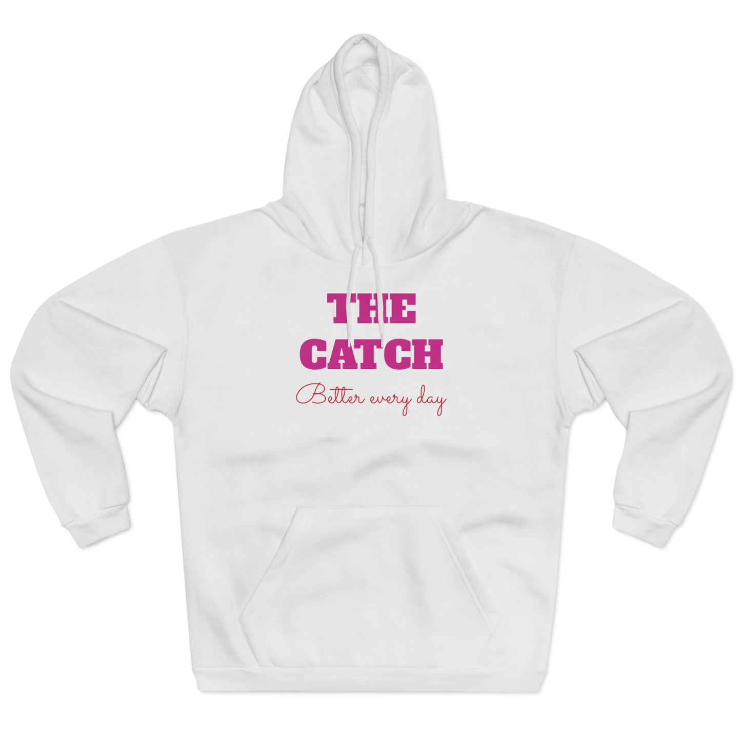 Pullover Hoodie - THE CATCH