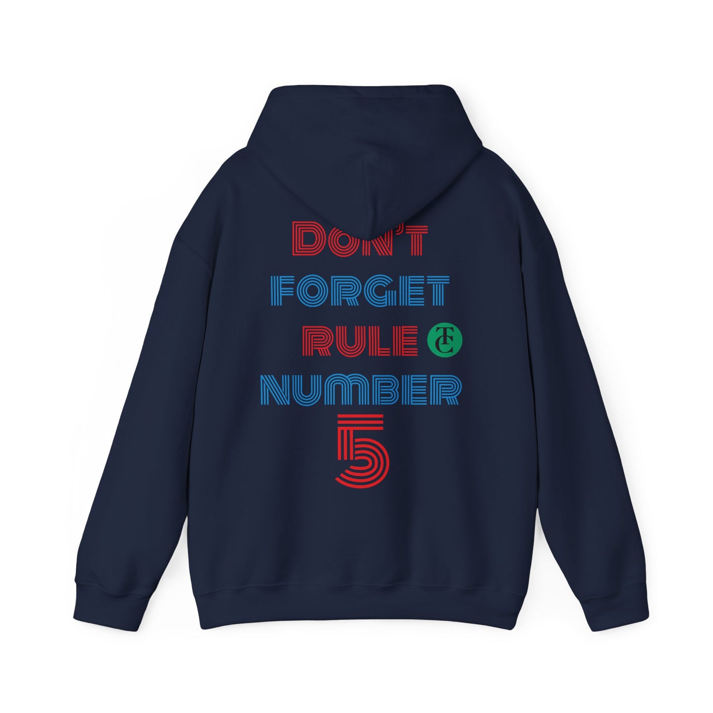 Stylish Reminder Hoodie - Perfect Gift for Friends, Casual Wear, Rule Number 5, Cozy Sweatshirt, Laid-back Fashion