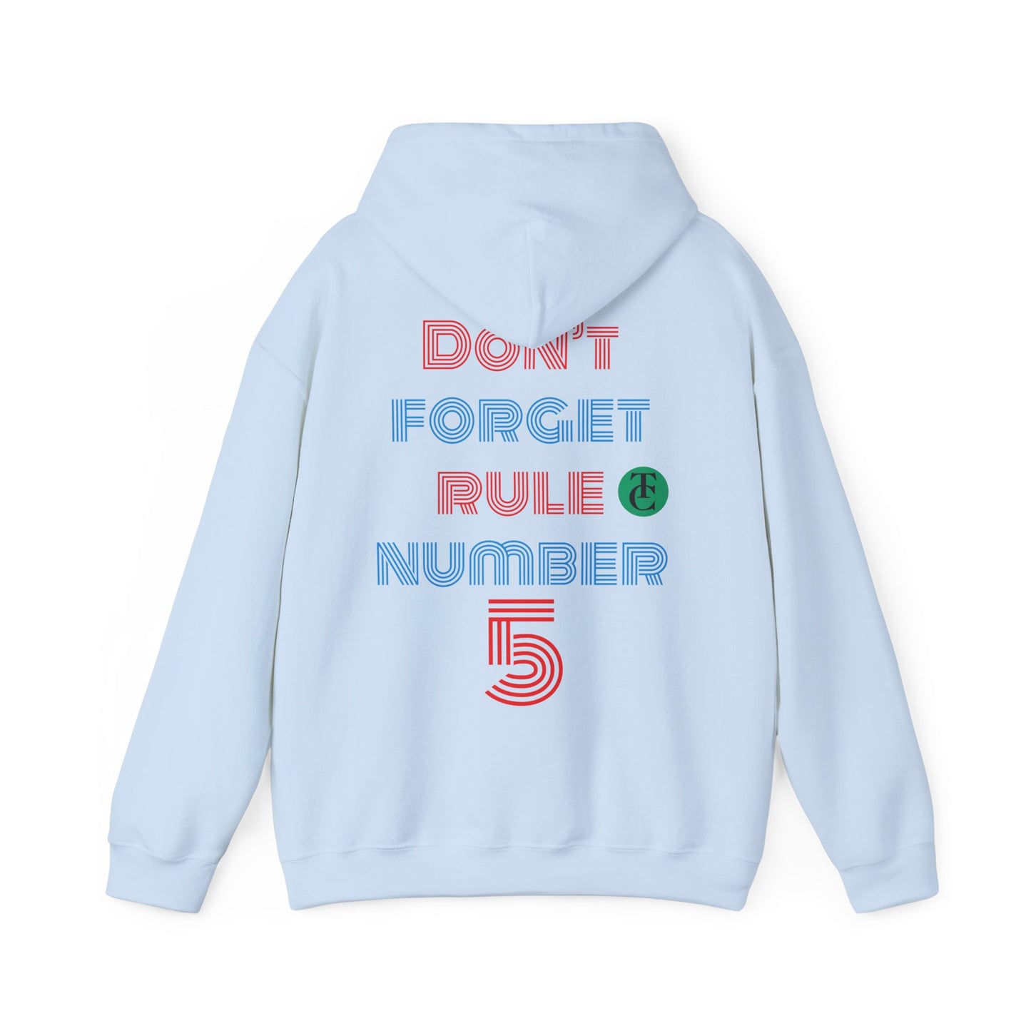Stylish Reminder Hoodie - Perfect Gift for Friends, Casual Wear, Rule Number 5, Cozy Sweatshirt, Laid-back Fashion
