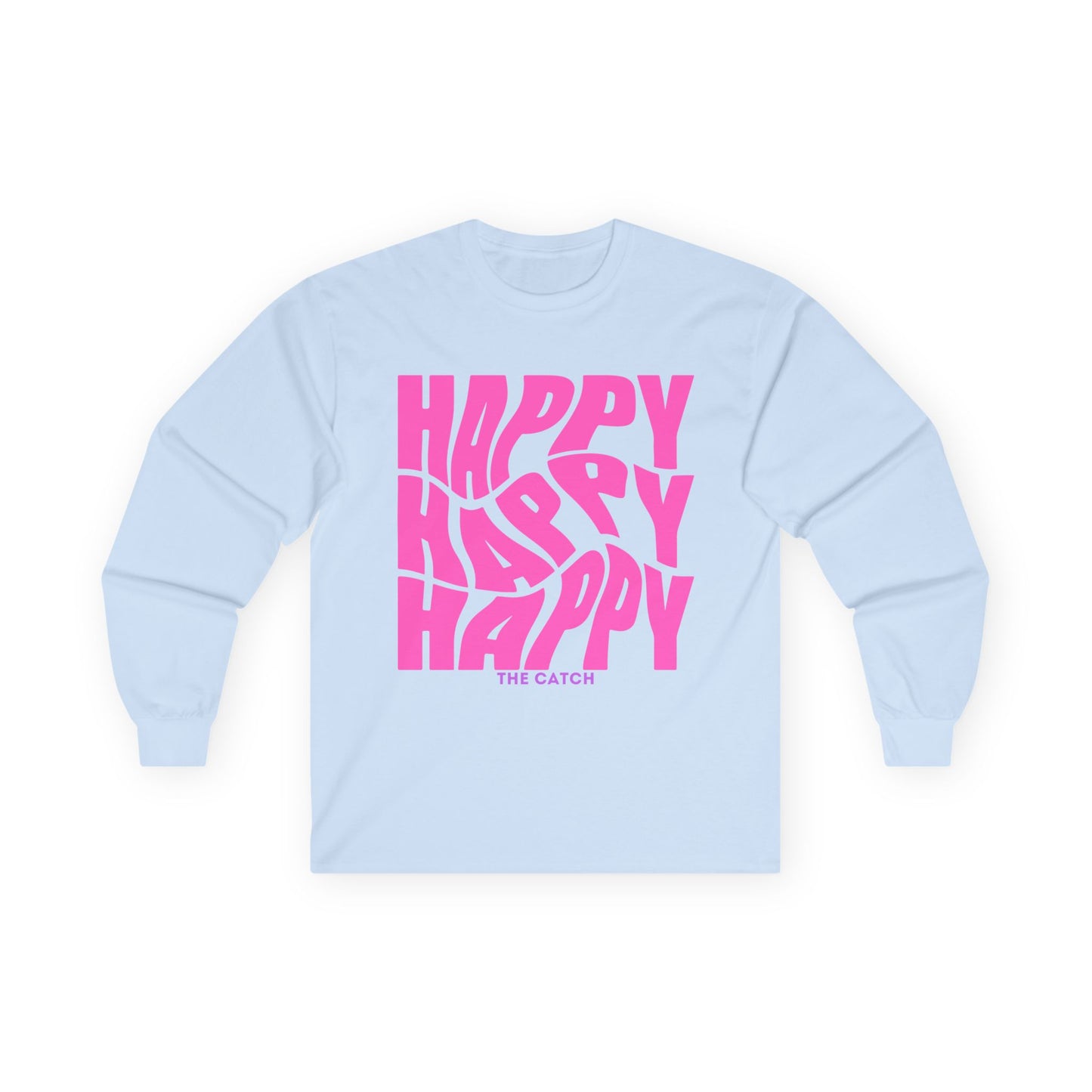 Happy Vibe Long Sleeve Tee - Positive Affirmation Shirt - THE CATCH