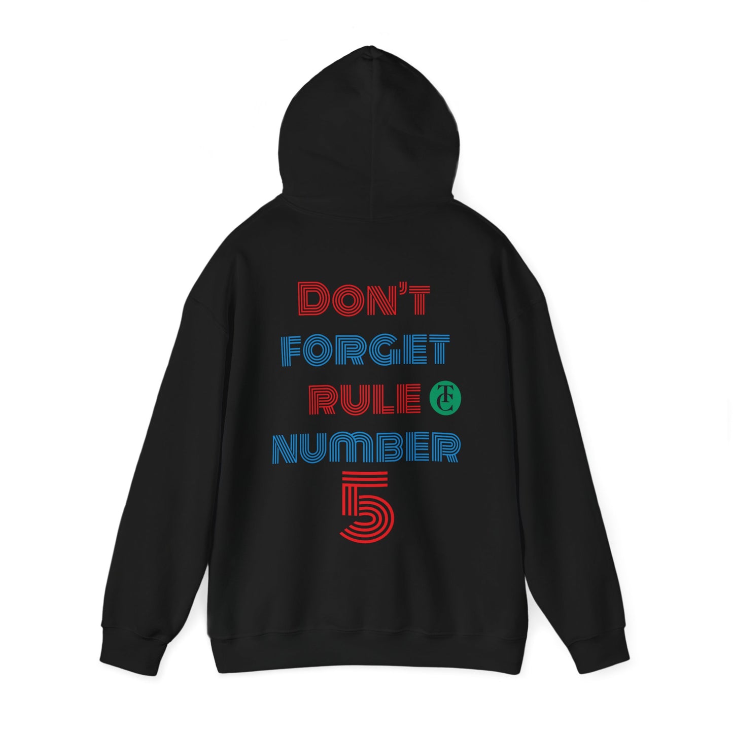 Stylish Reminder Hoodie - Perfect Gift for Friends, Casual Wear, Rule Number 5, Cozy Sweatshirt, Laid-back Fashion - THE CATCH